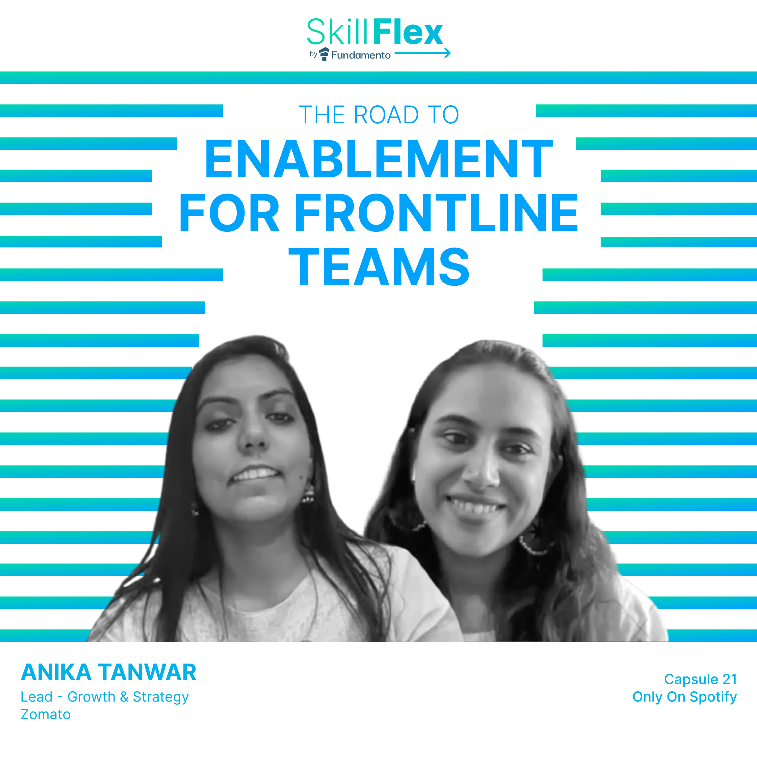 Capsule 21: Anika from Zomato | The Road To Enablement For Frontline Teams episode artwork