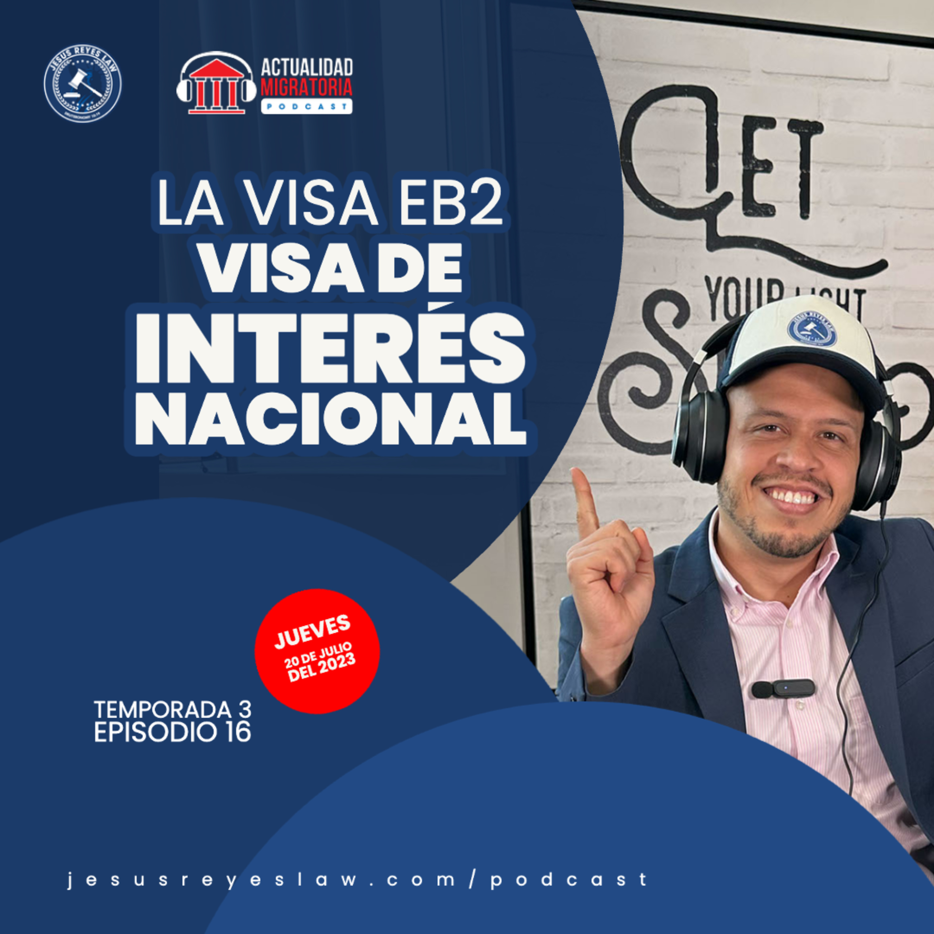 Actualidad Migratoria con el Abogado Jesus Reyes