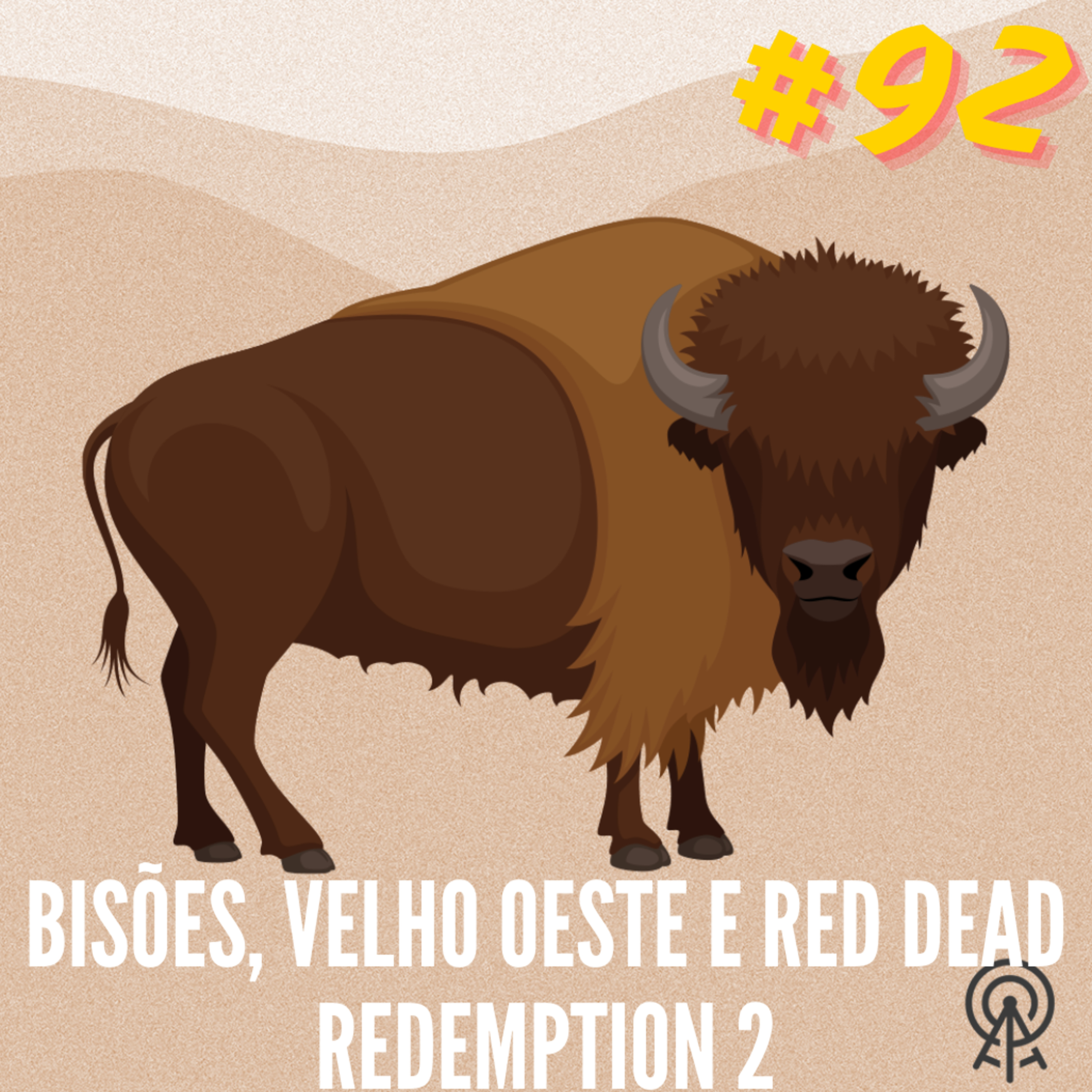 ZL 92 |Bisões, velho oeste e red dead redemption 2