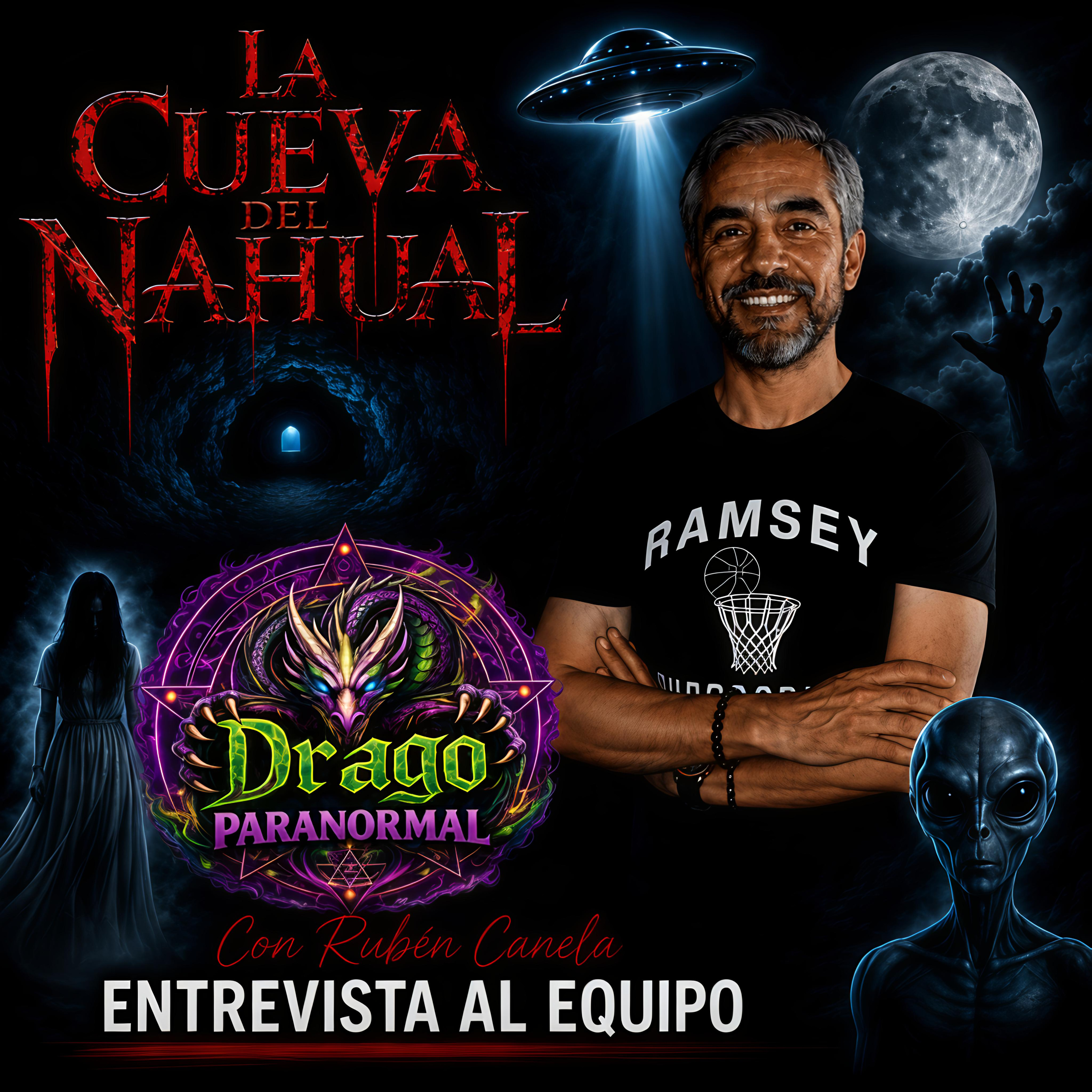 🎙️🐲 La Cueva del Nahual: Entrevista con Drago Paranormal episode artwork