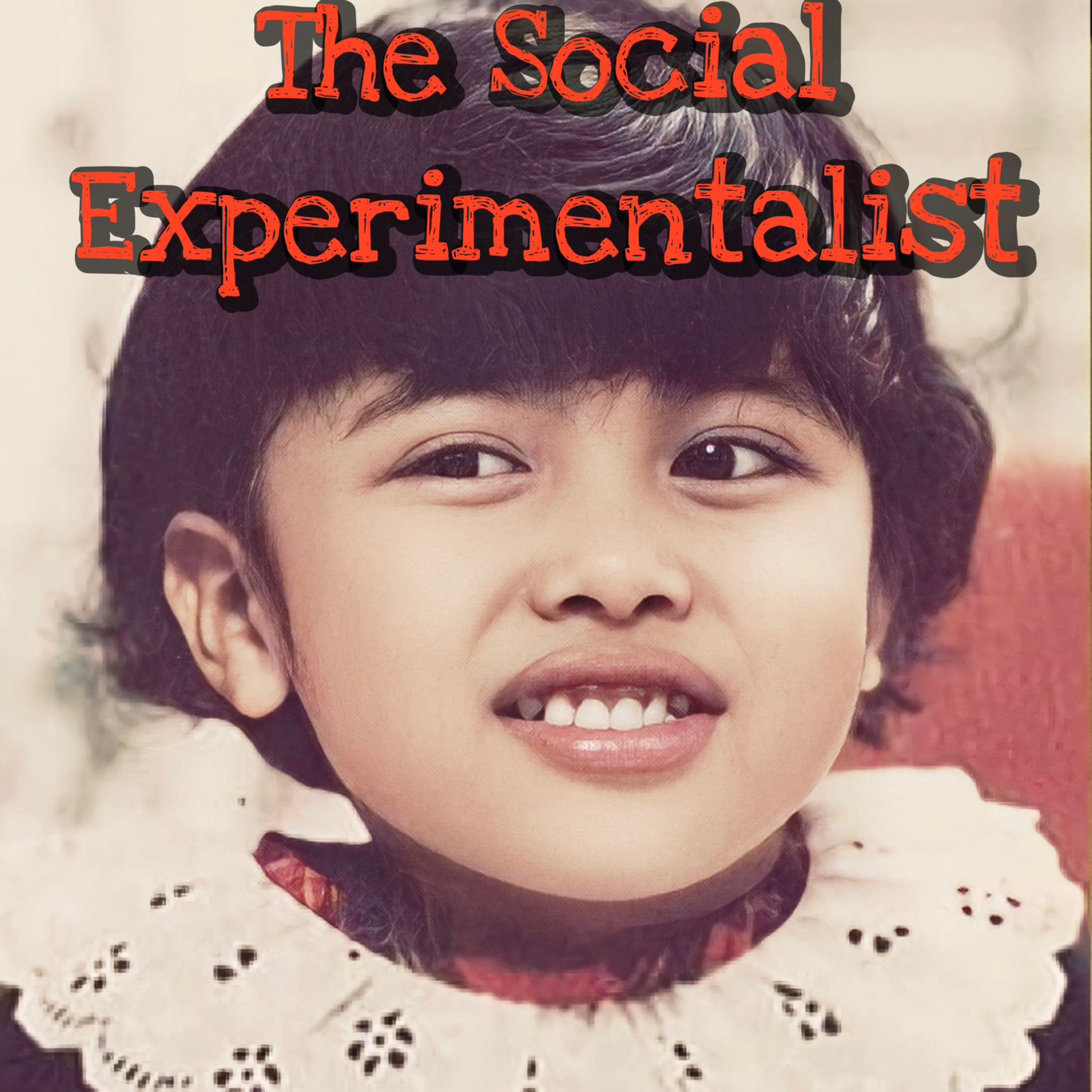 The Social Experimentalist (Episode 4)  episode artwork