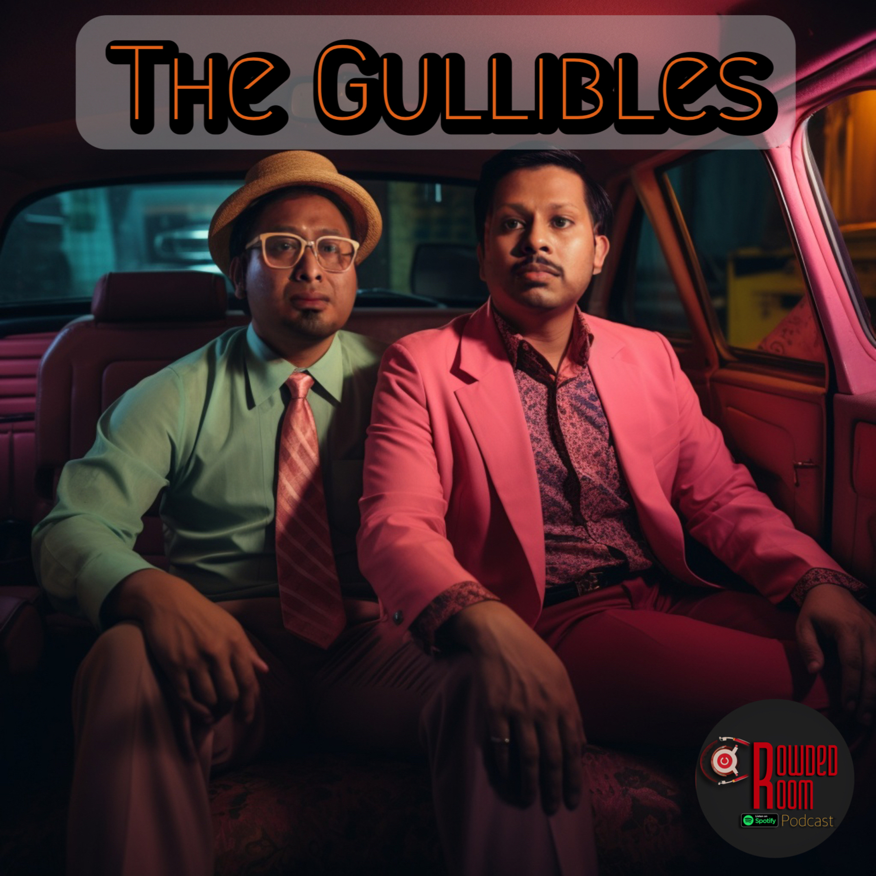  The Gullibles (Episode 32)  episode artwork