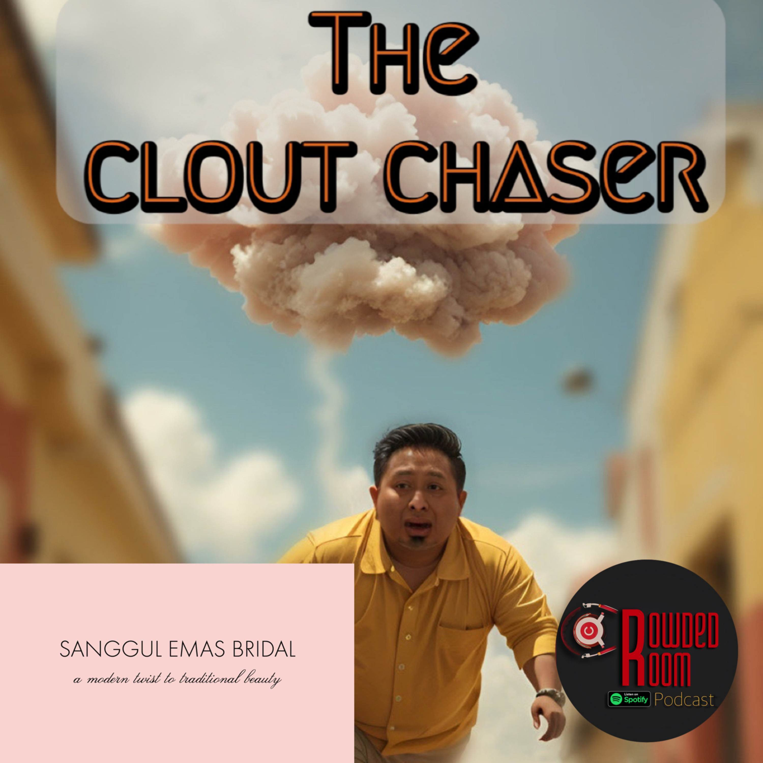 The Clout Chaser (Episode 45)  episode artwork