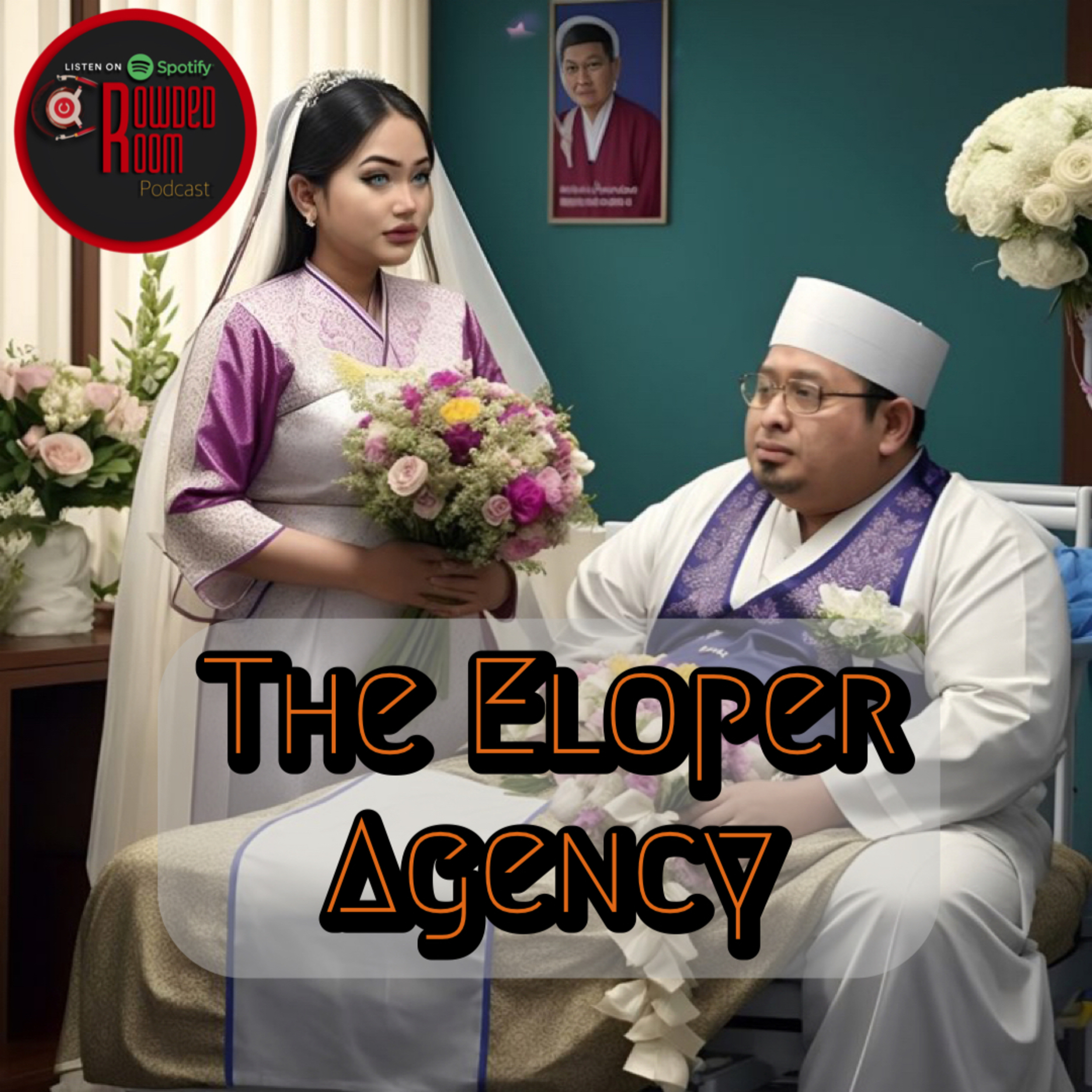 The Eloper Agency (Episode 82) episode artwork