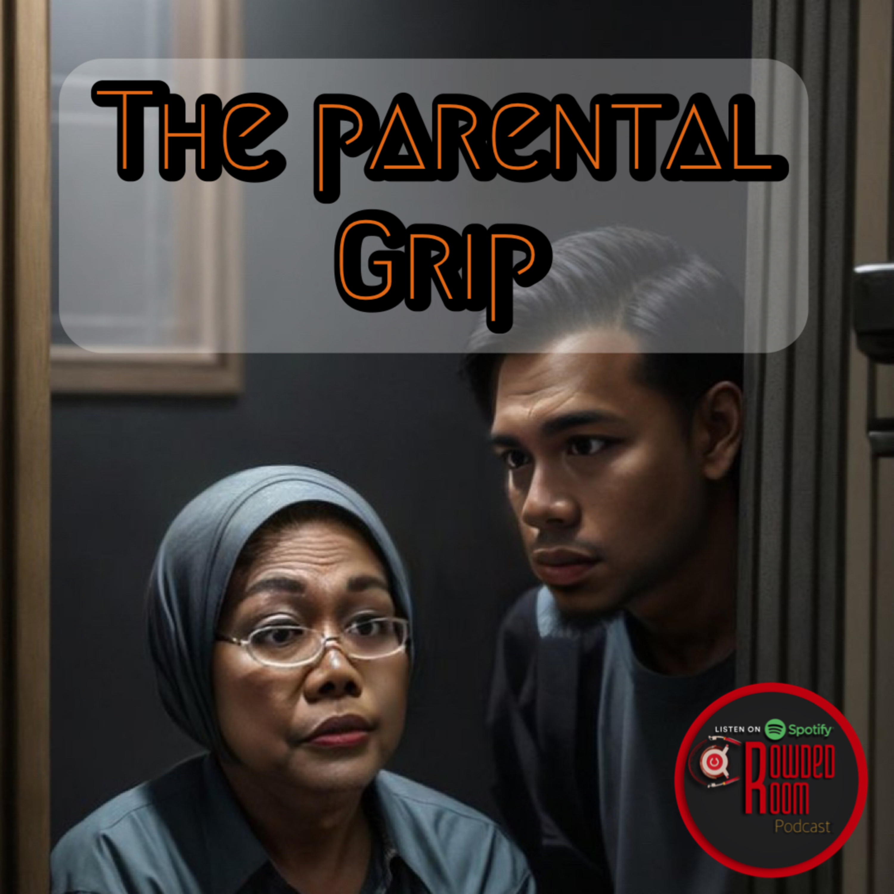 The Parental Grip (Episode 83) episode artwork