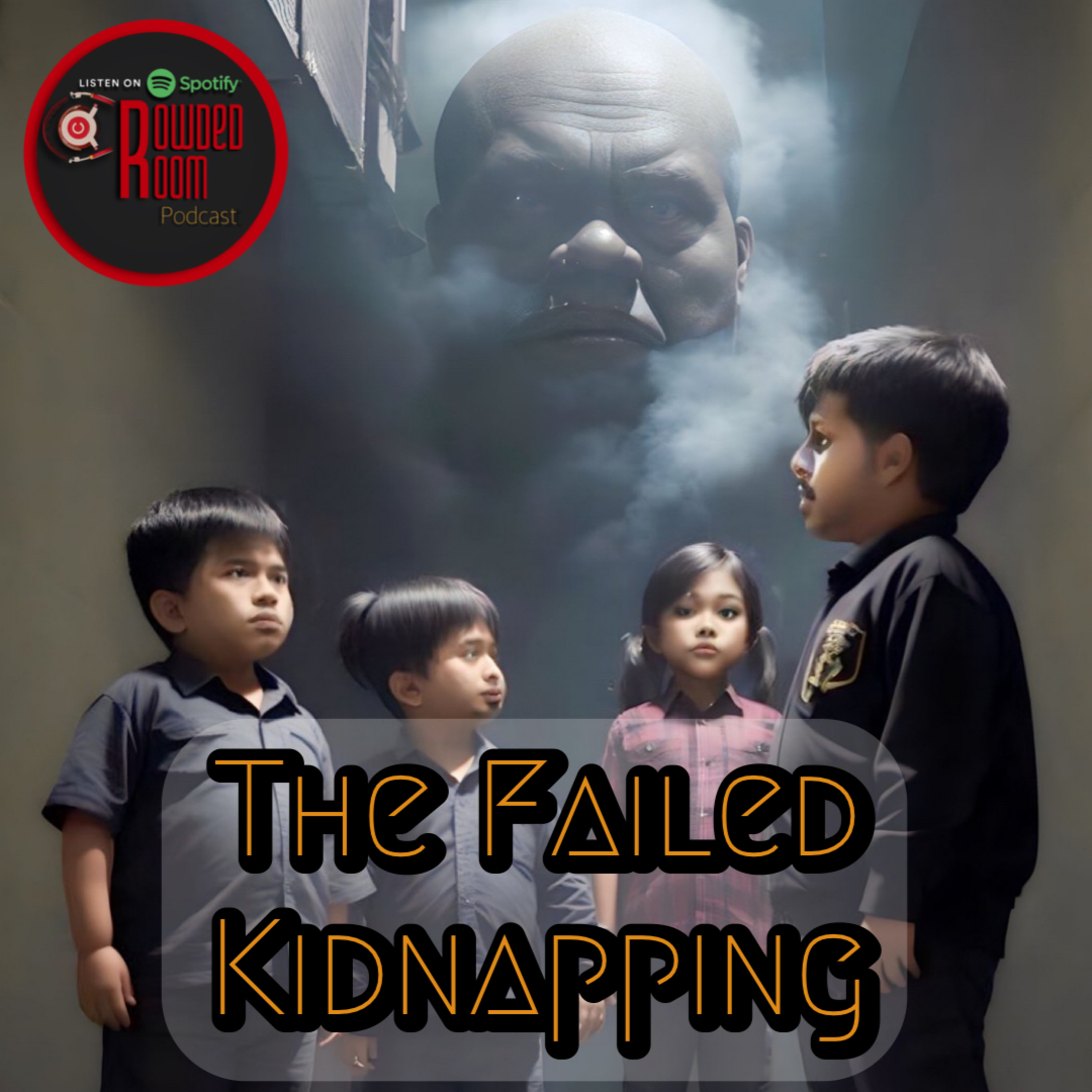 The Failed Kidnapping (Episode 84) episode artwork