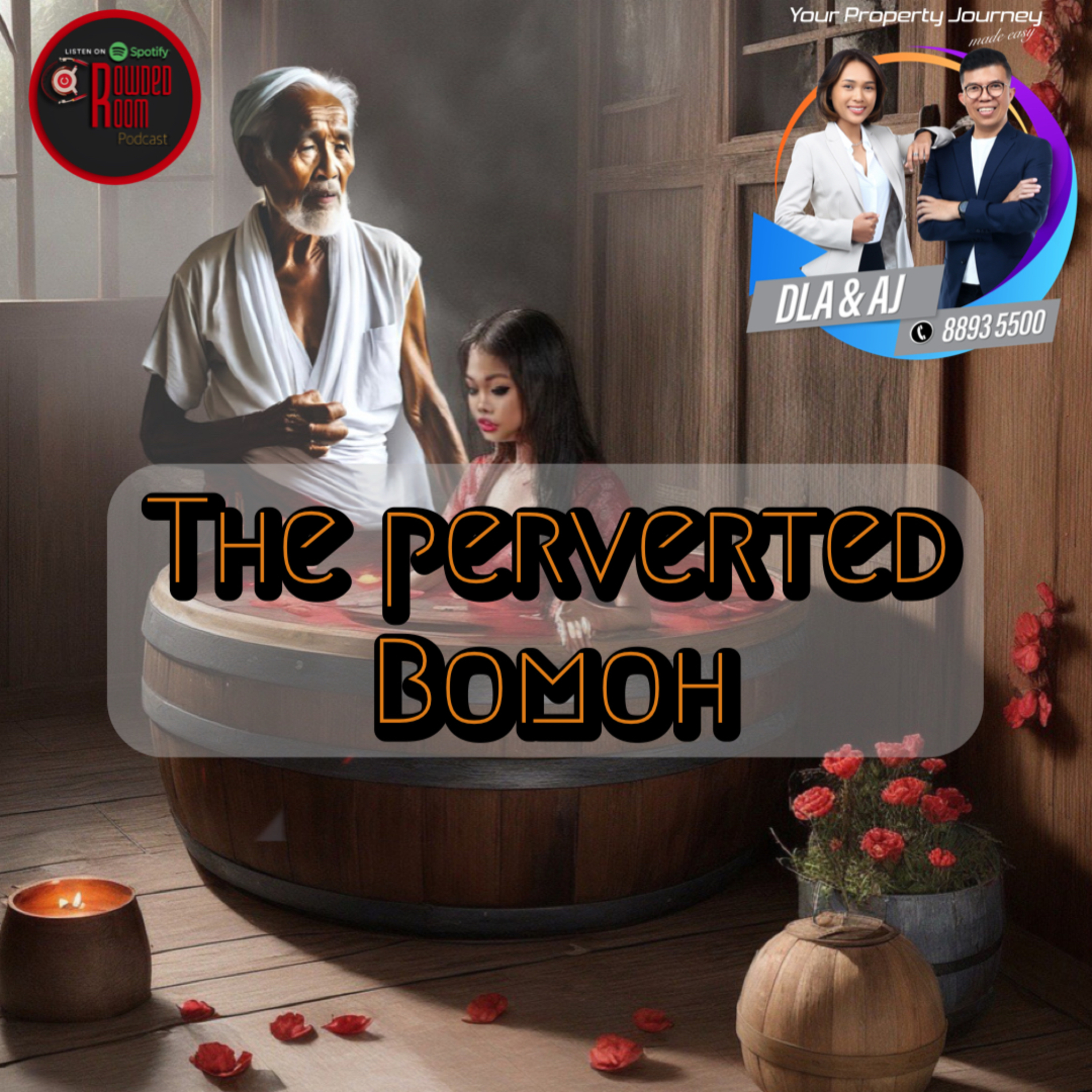 The Perverted Bomoh (Episode 101) episode artwork