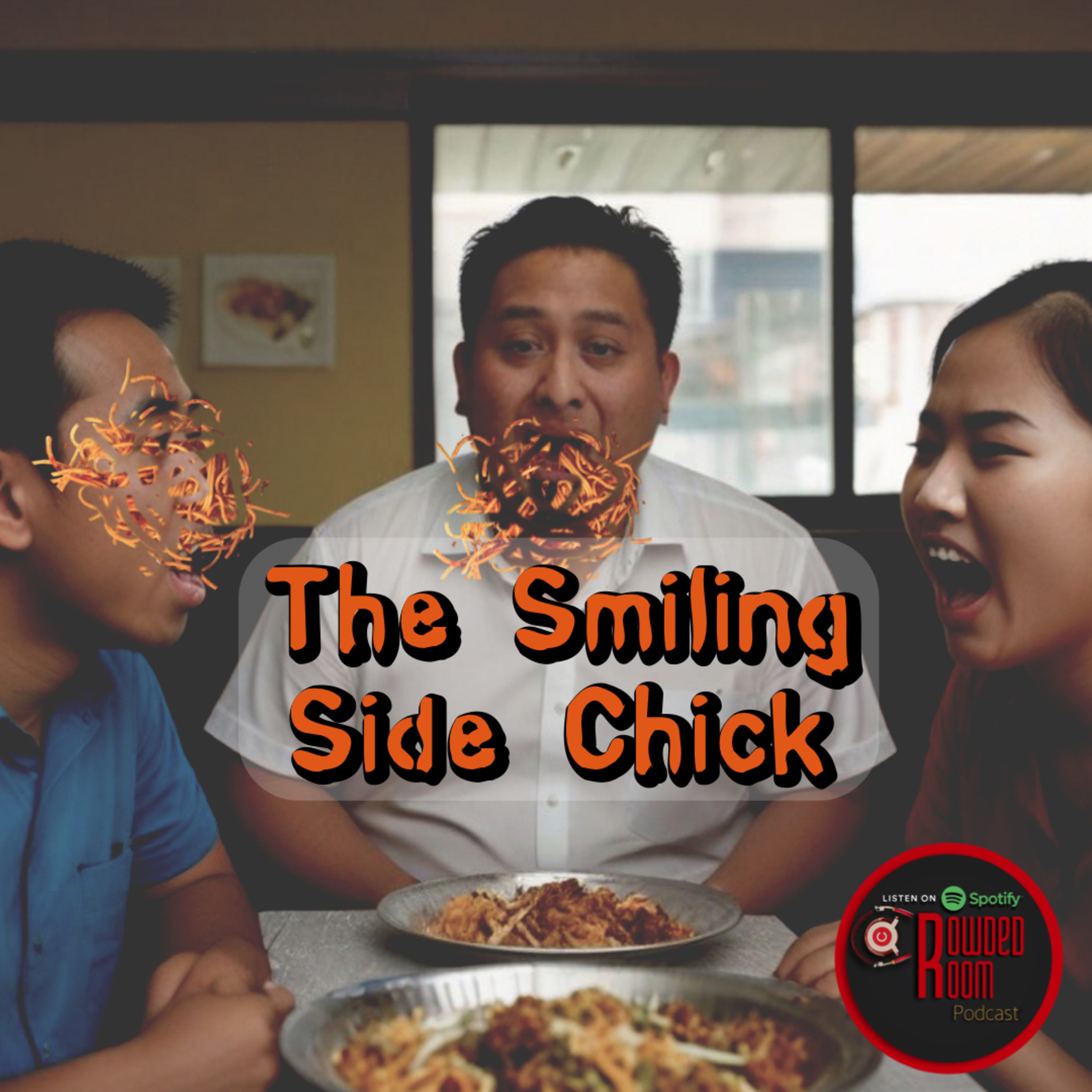 The Smiling Side Chick (Episode 134) episode artwork
