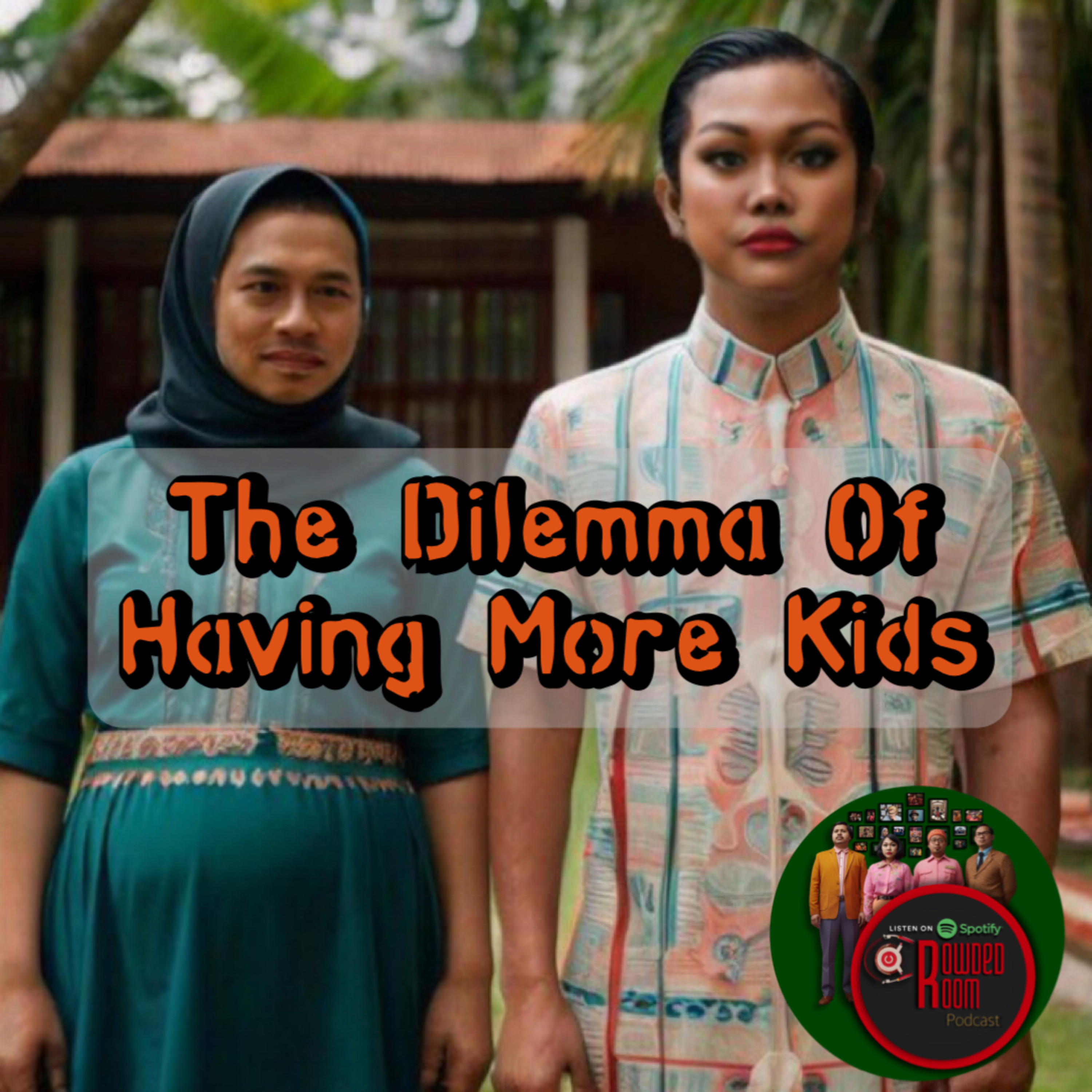 The Dilemma Of Having More Kids (Episode 139)  episode artwork