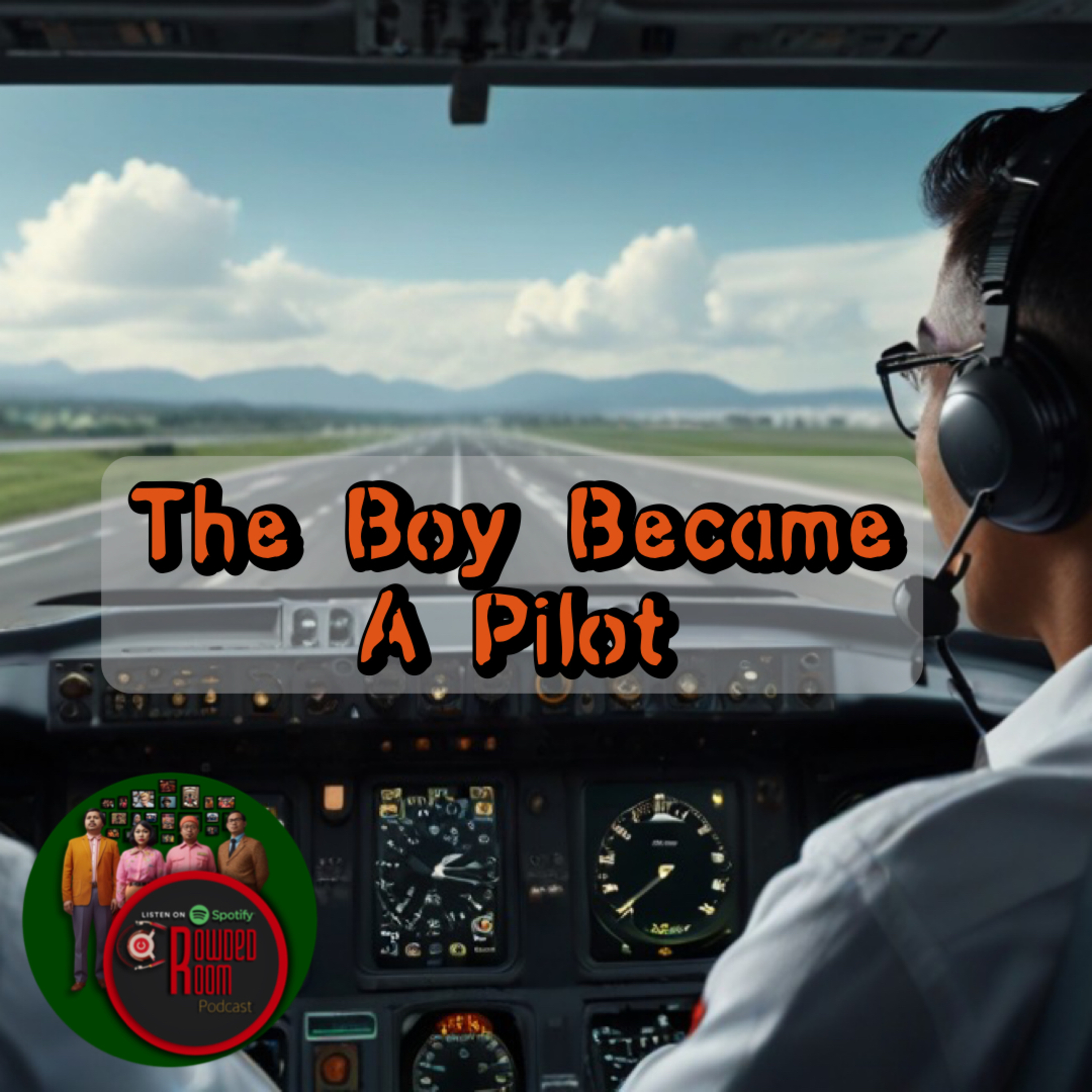 The Boy Became A Pilot (Episode 144) episode artwork