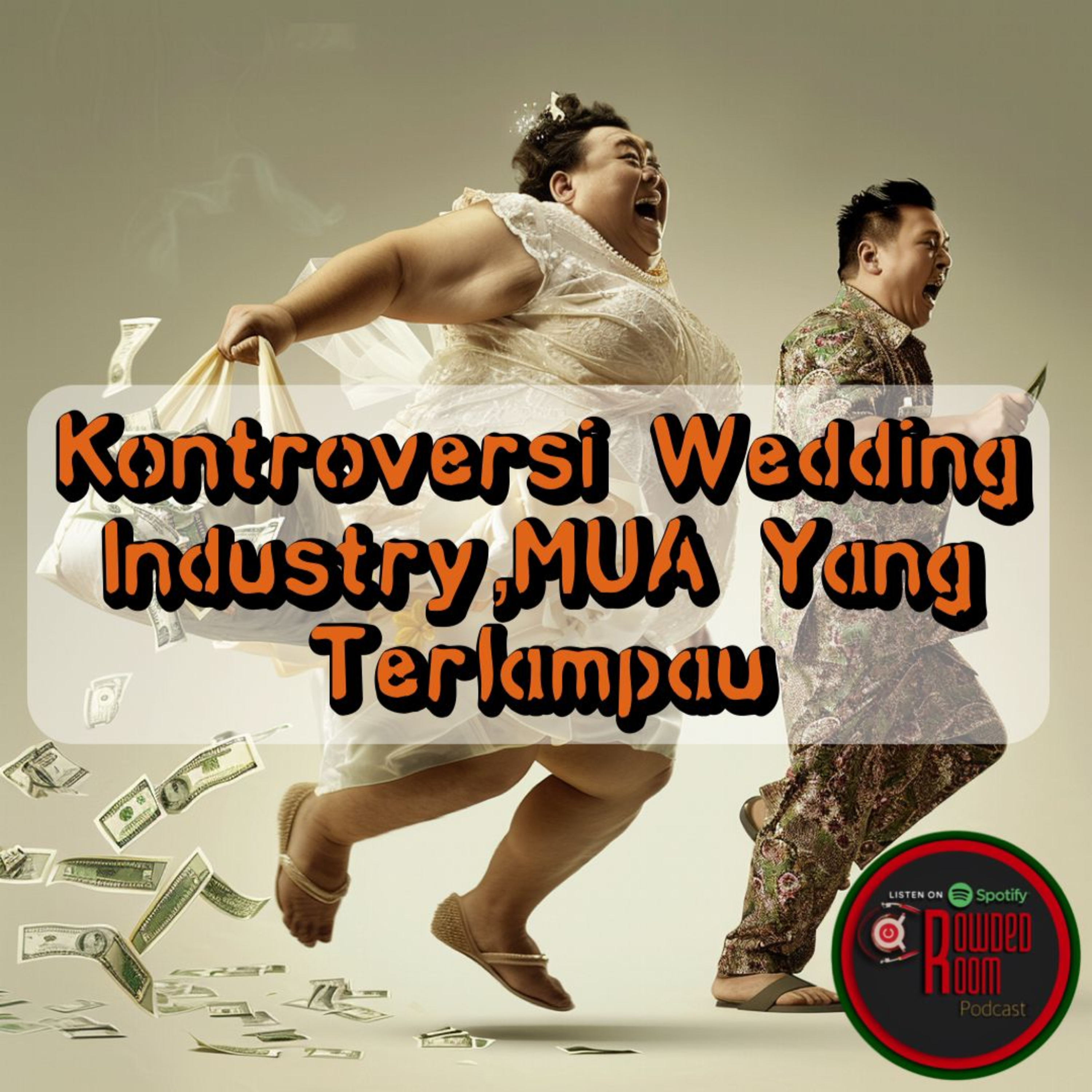 Kontroversi bridal industry ,MUA yang terlampau .(Episode 170) episode artwork