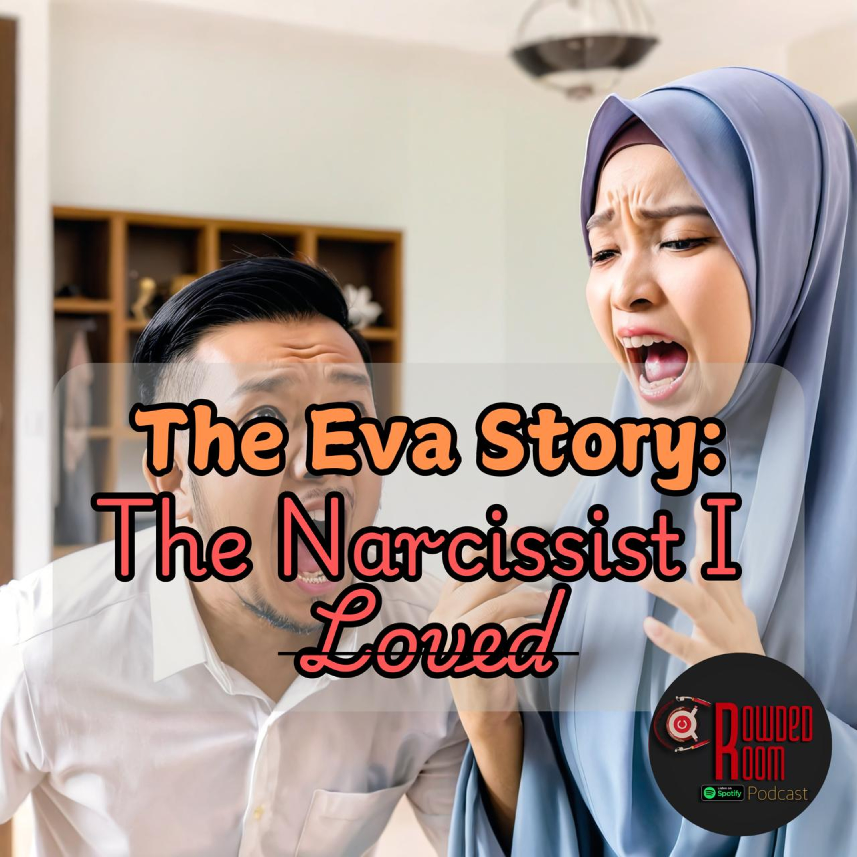 The Eva Story: The Narcissist I Loved (Episode 190) episode artwork