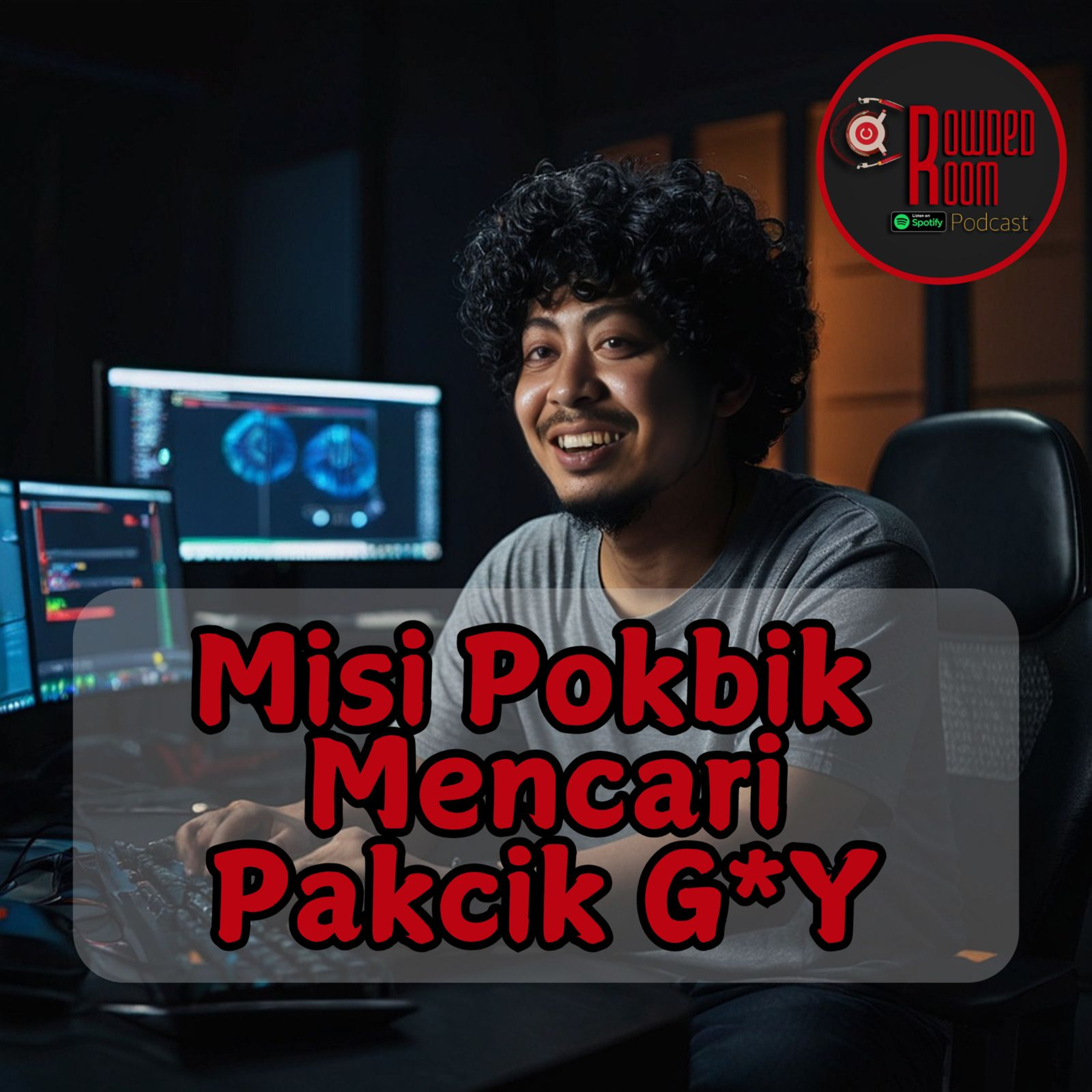Misi Pokbik Mencari Pakcik G*Y (Episode 203) episode artwork