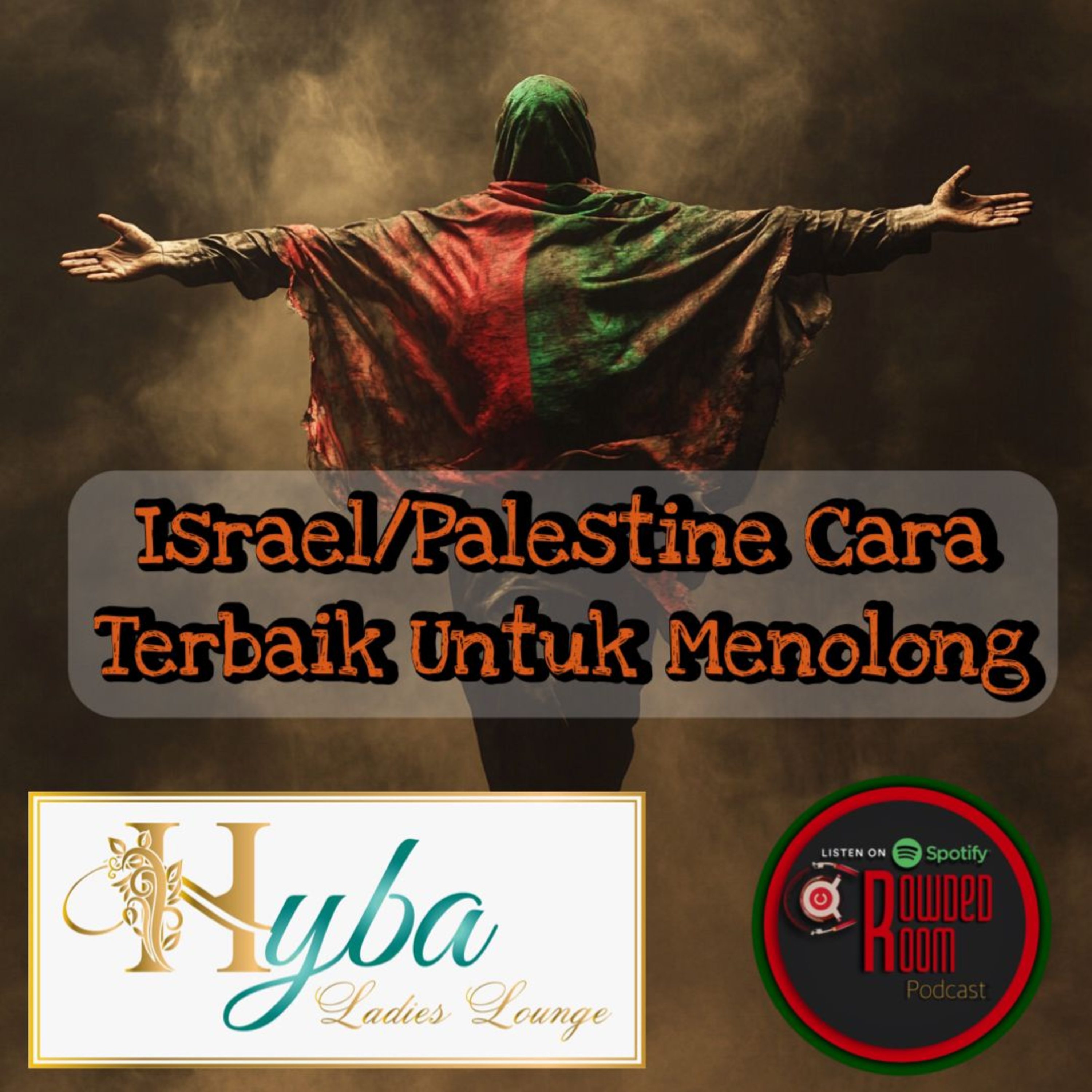 Israel / Palestine cara terbaik untuk menolong ? (Episode 223) episode artwork