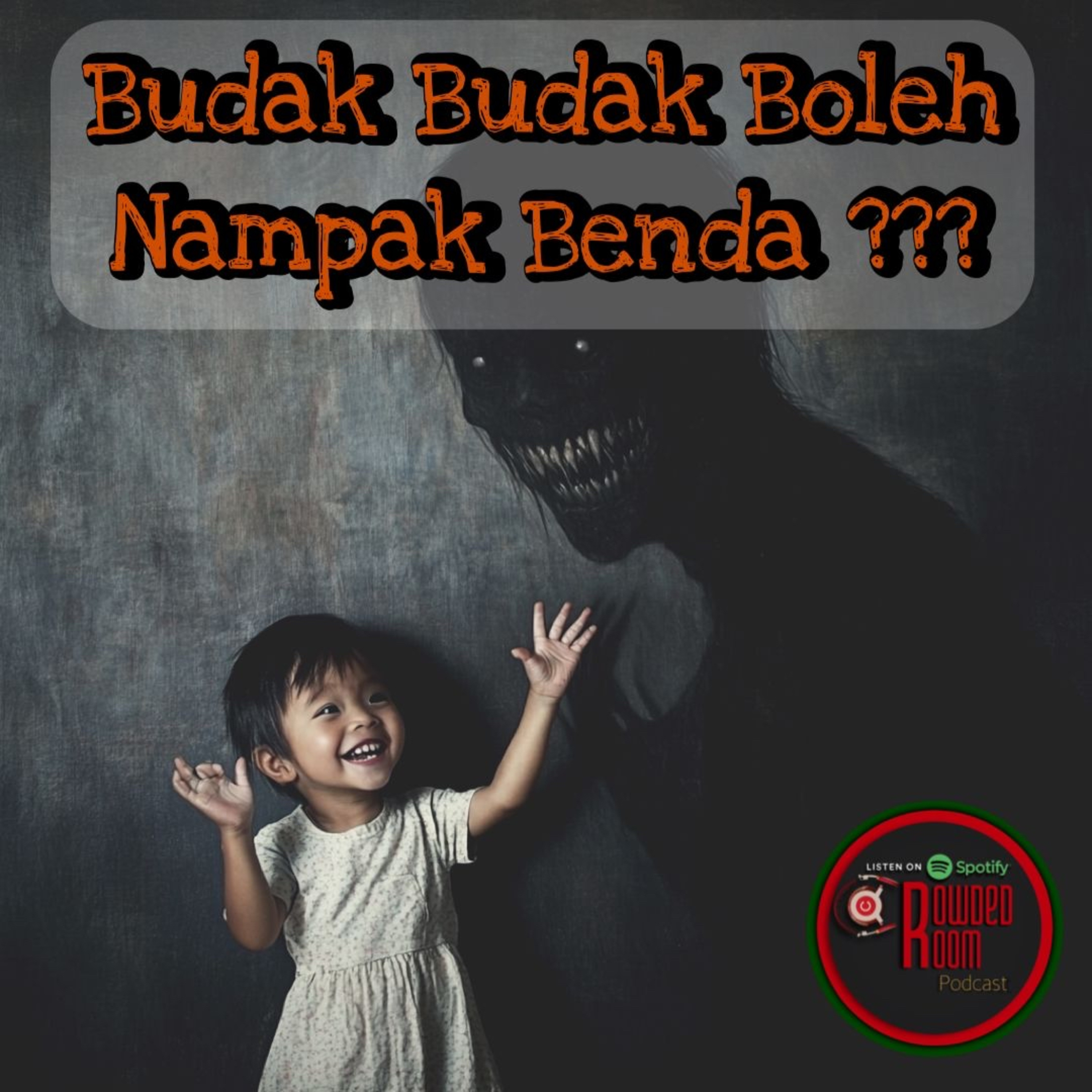 Budak Budak Boleh Nampak “Benda” (Episode 243) episode artwork