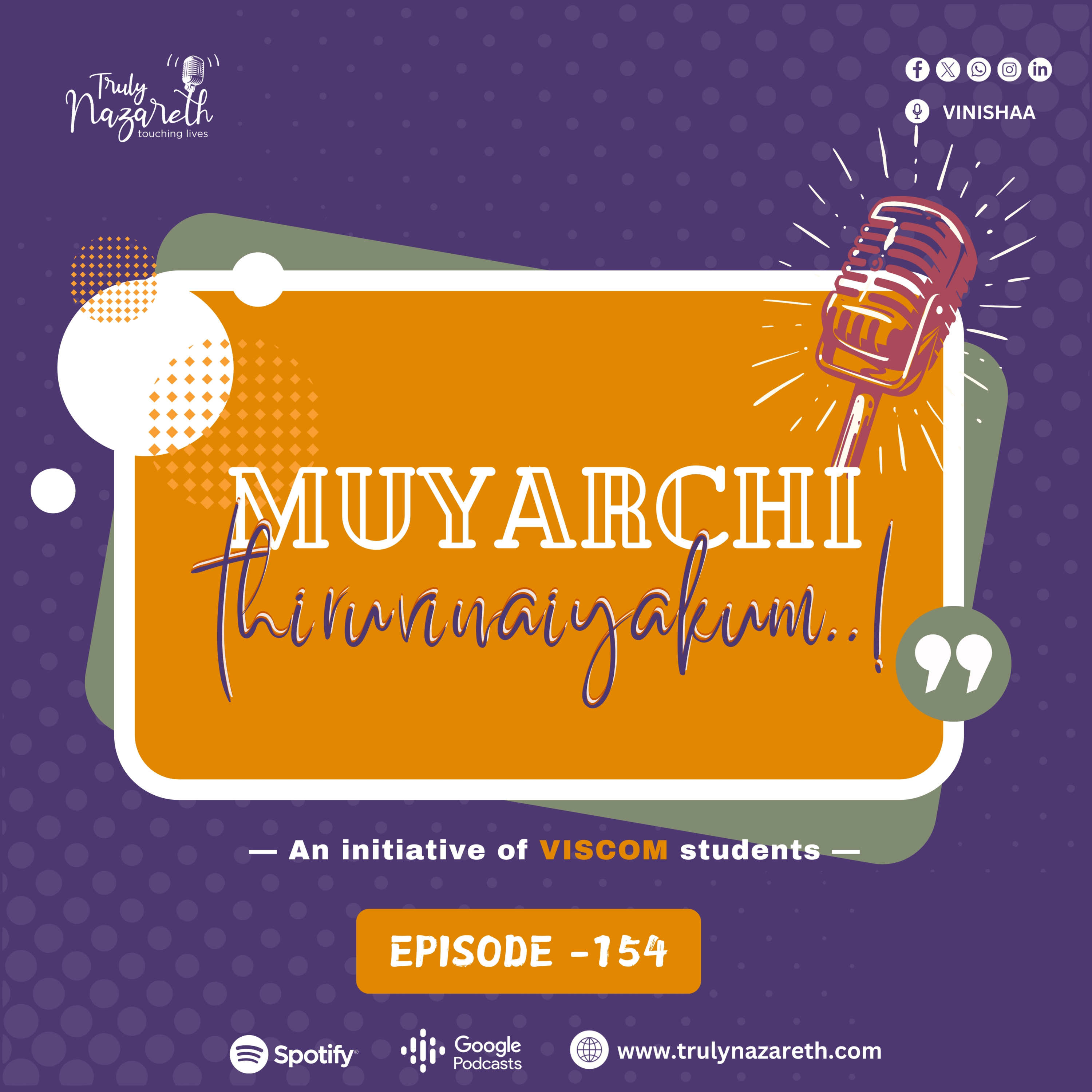 Truly Nazareth Episode 154 | Muyarchi Thiruvinaiyakum..! episode artwork