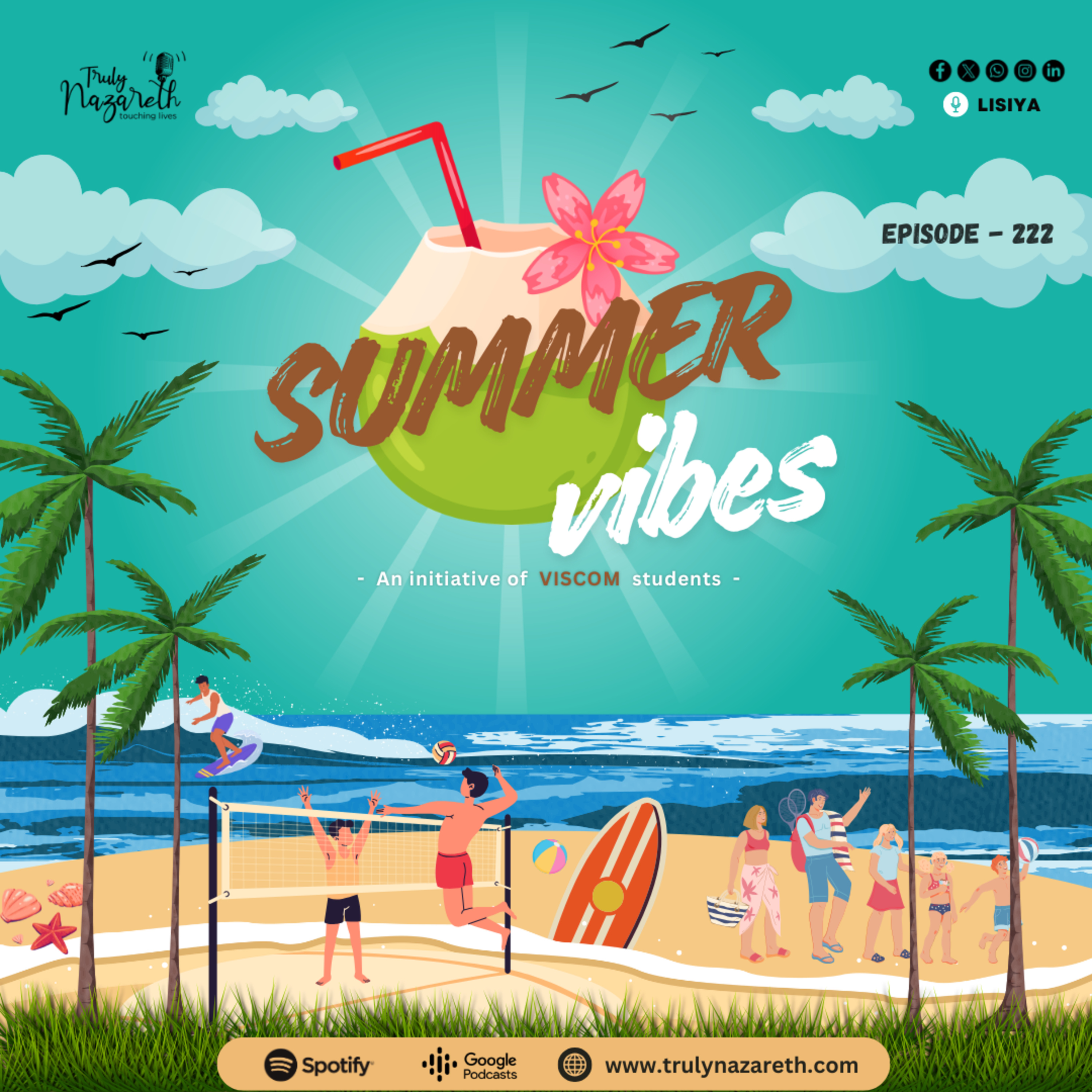 Truly Nazareth Episode 222 |Summer Vibes.... episode artwork