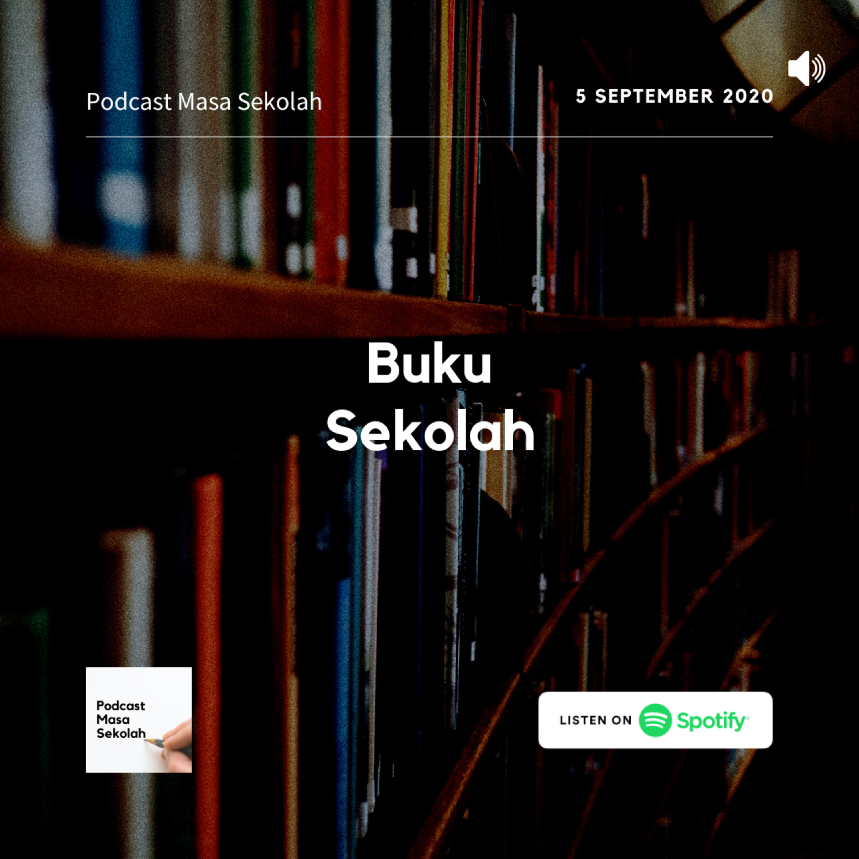 Podcast Masa Sekolah