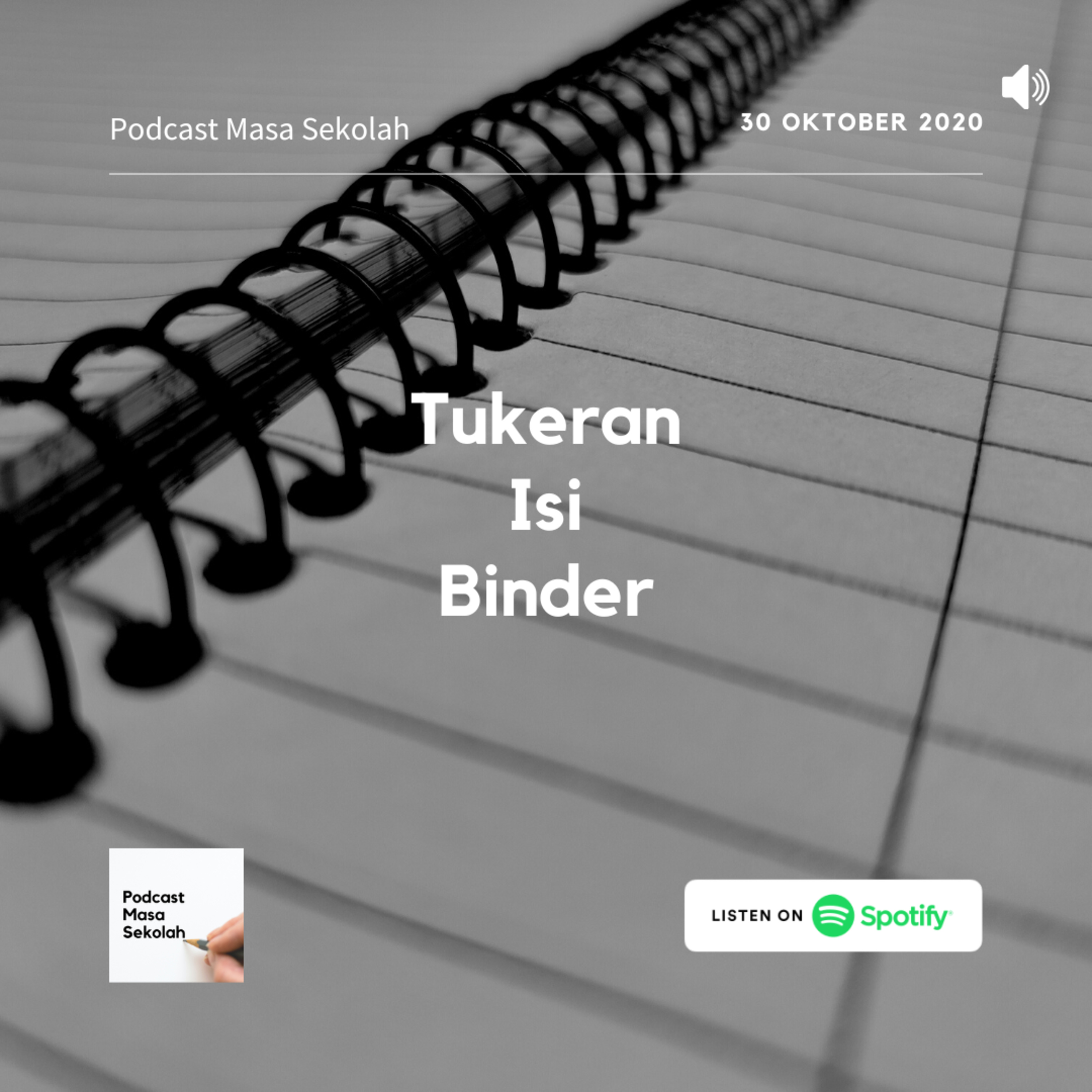Podcast Masa Sekolah