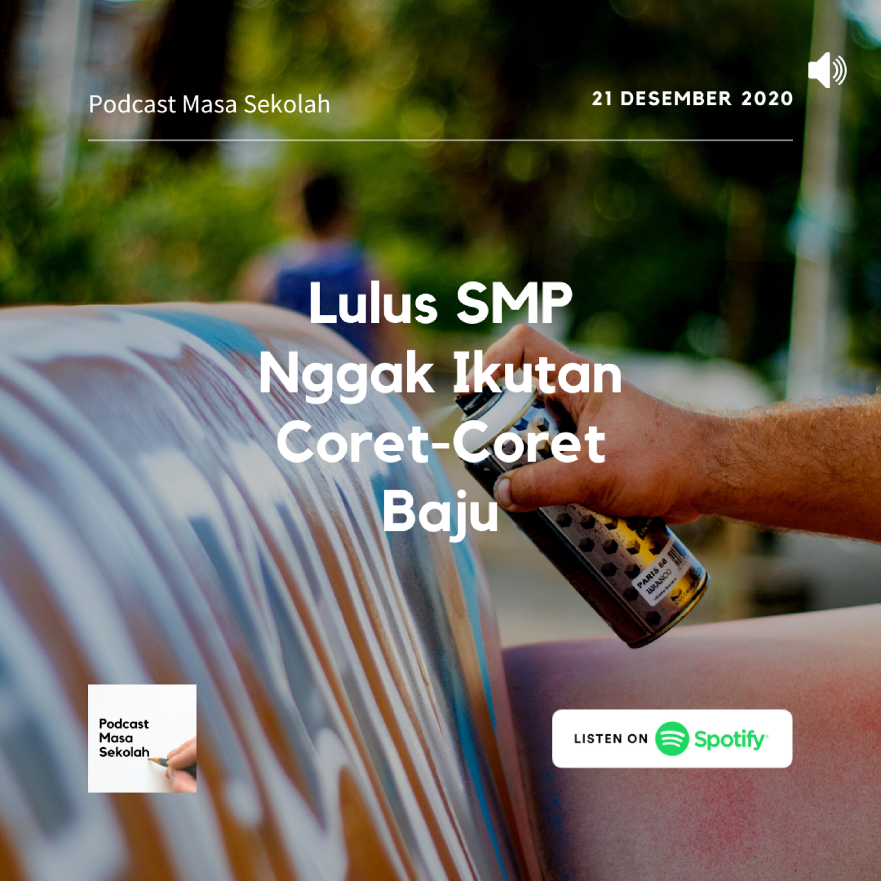Podcast Masa Sekolah