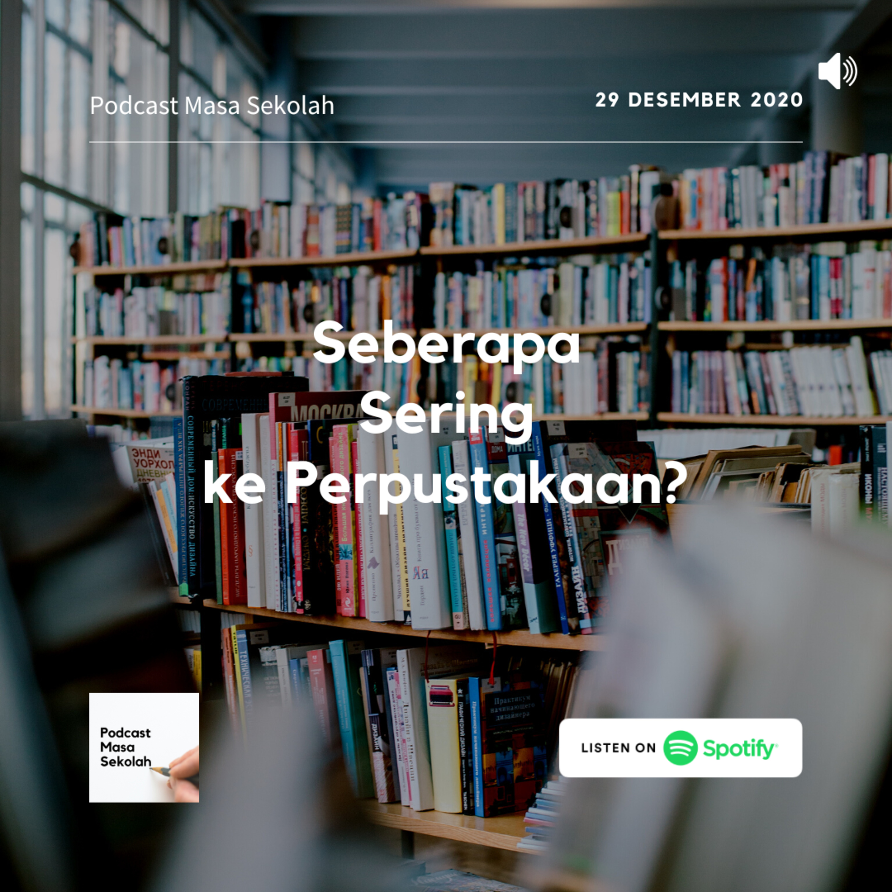 Podcast Masa Sekolah