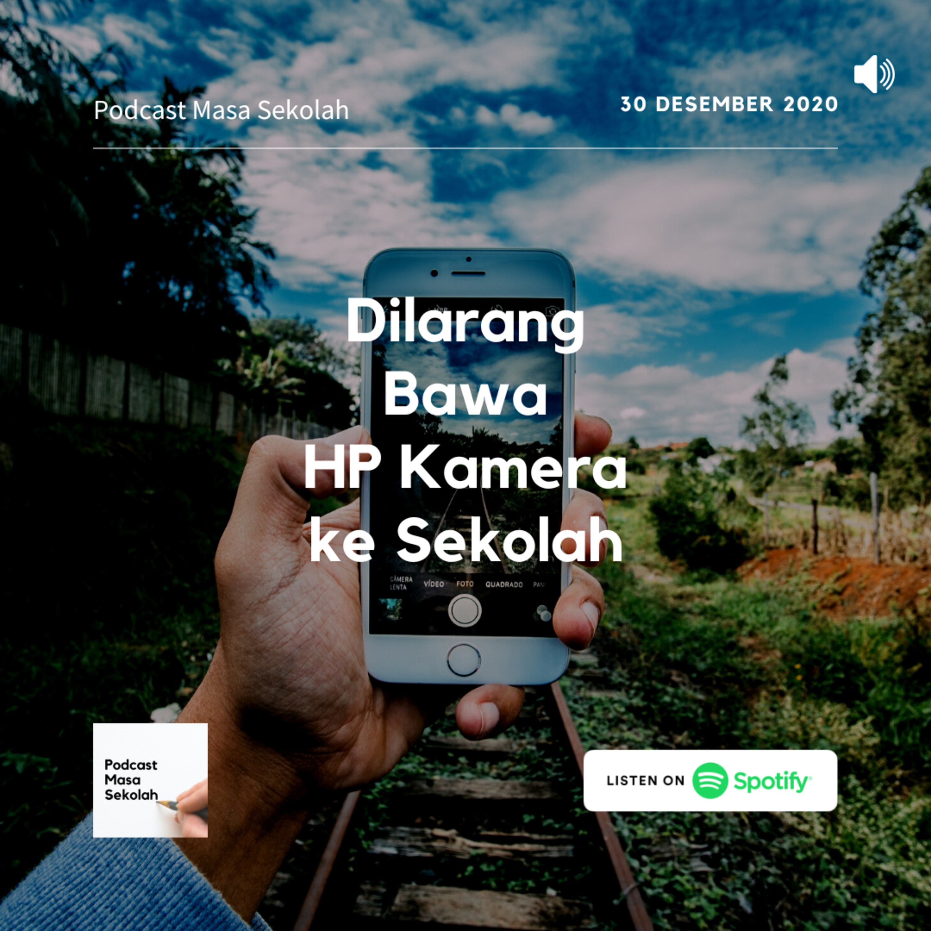Podcast Masa Sekolah