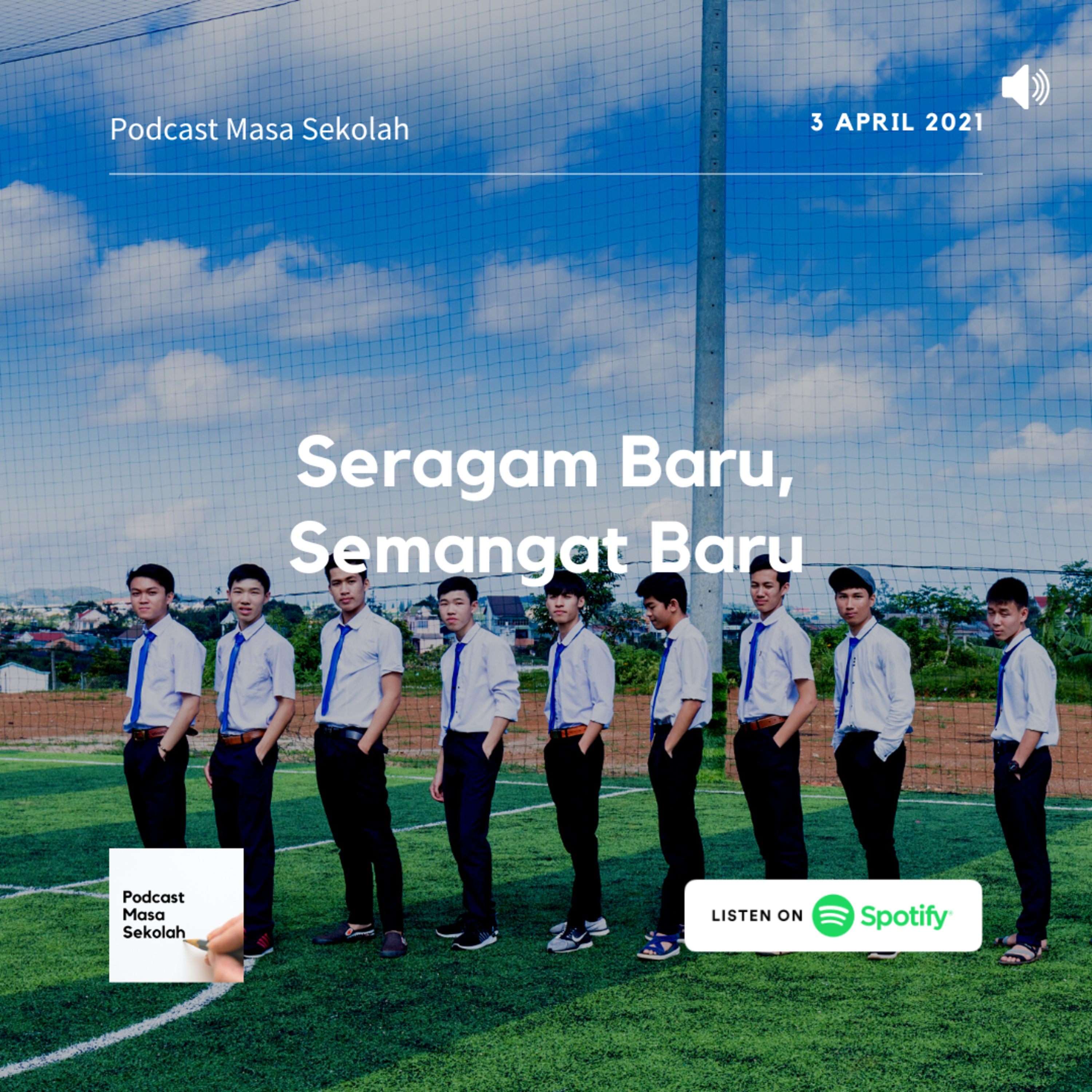 Podcast Masa Sekolah