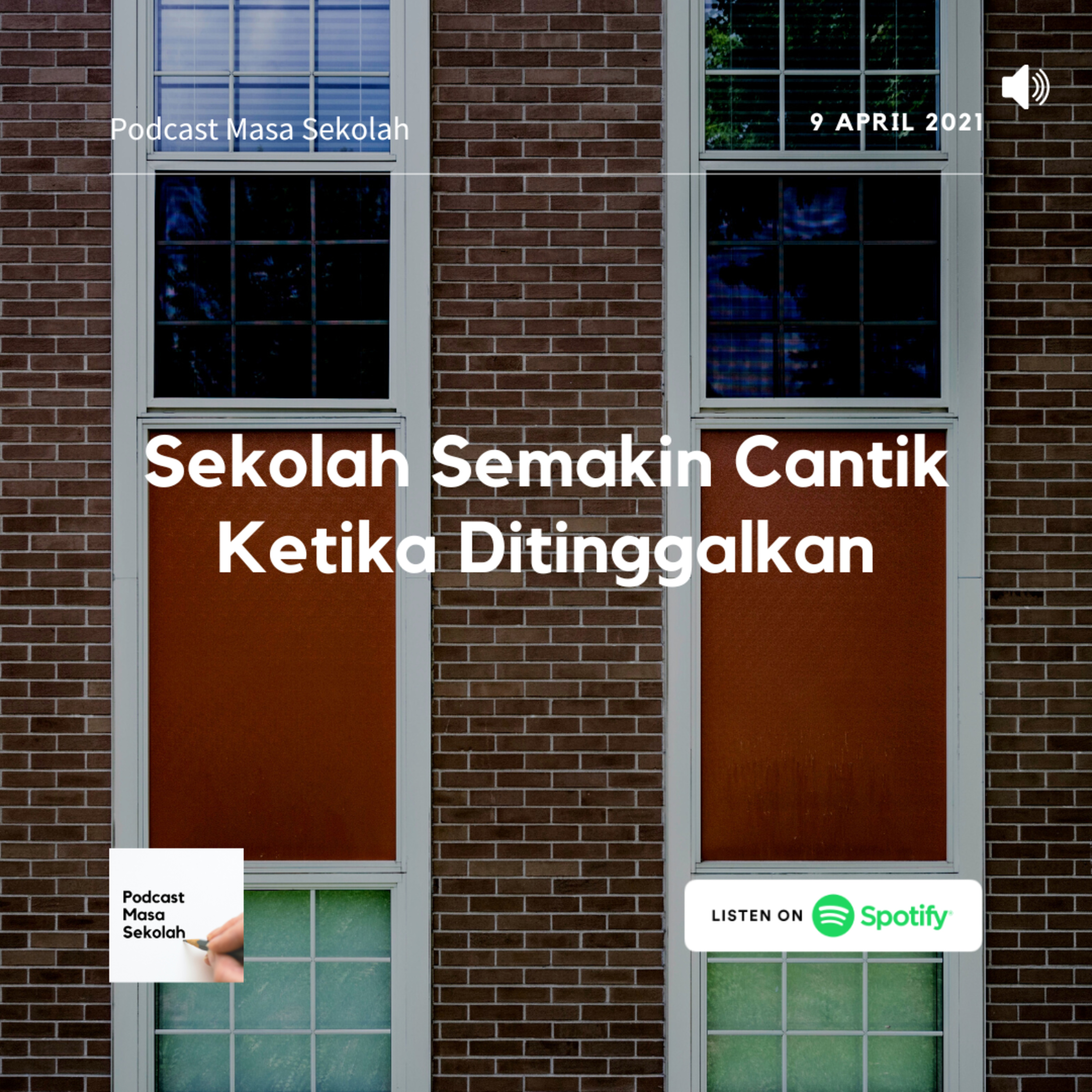 Podcast Masa Sekolah