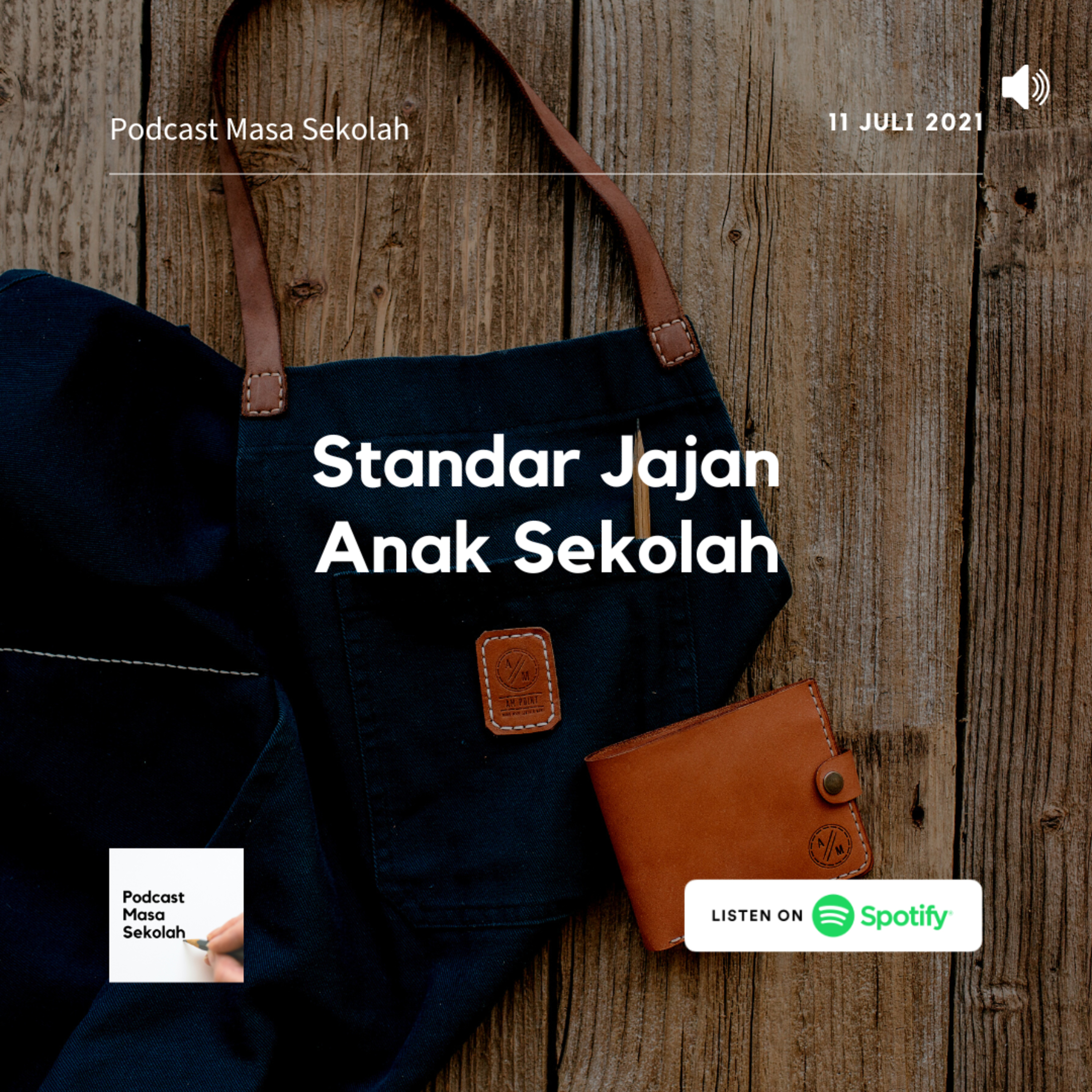 Podcast Masa Sekolah