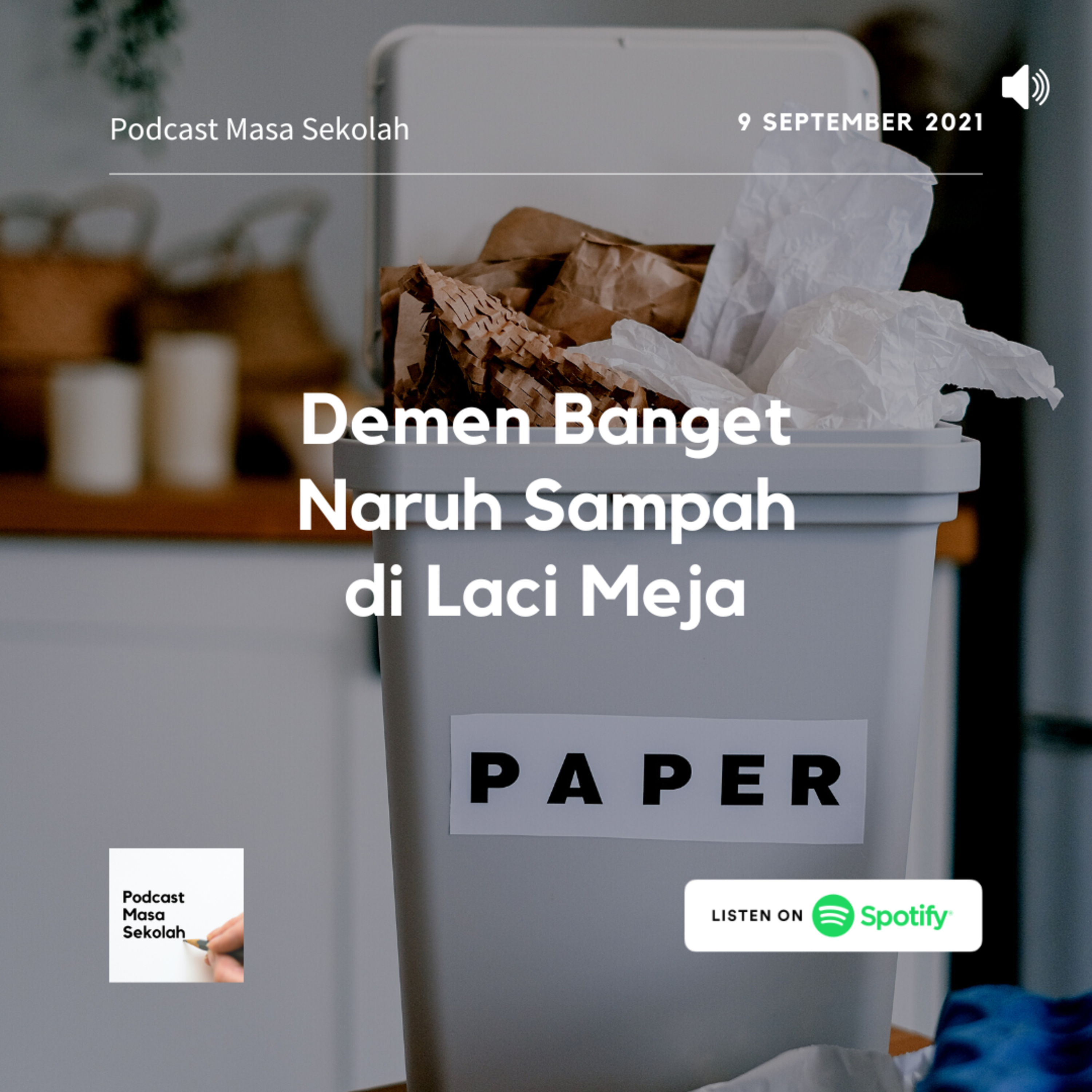 Podcast Masa Sekolah