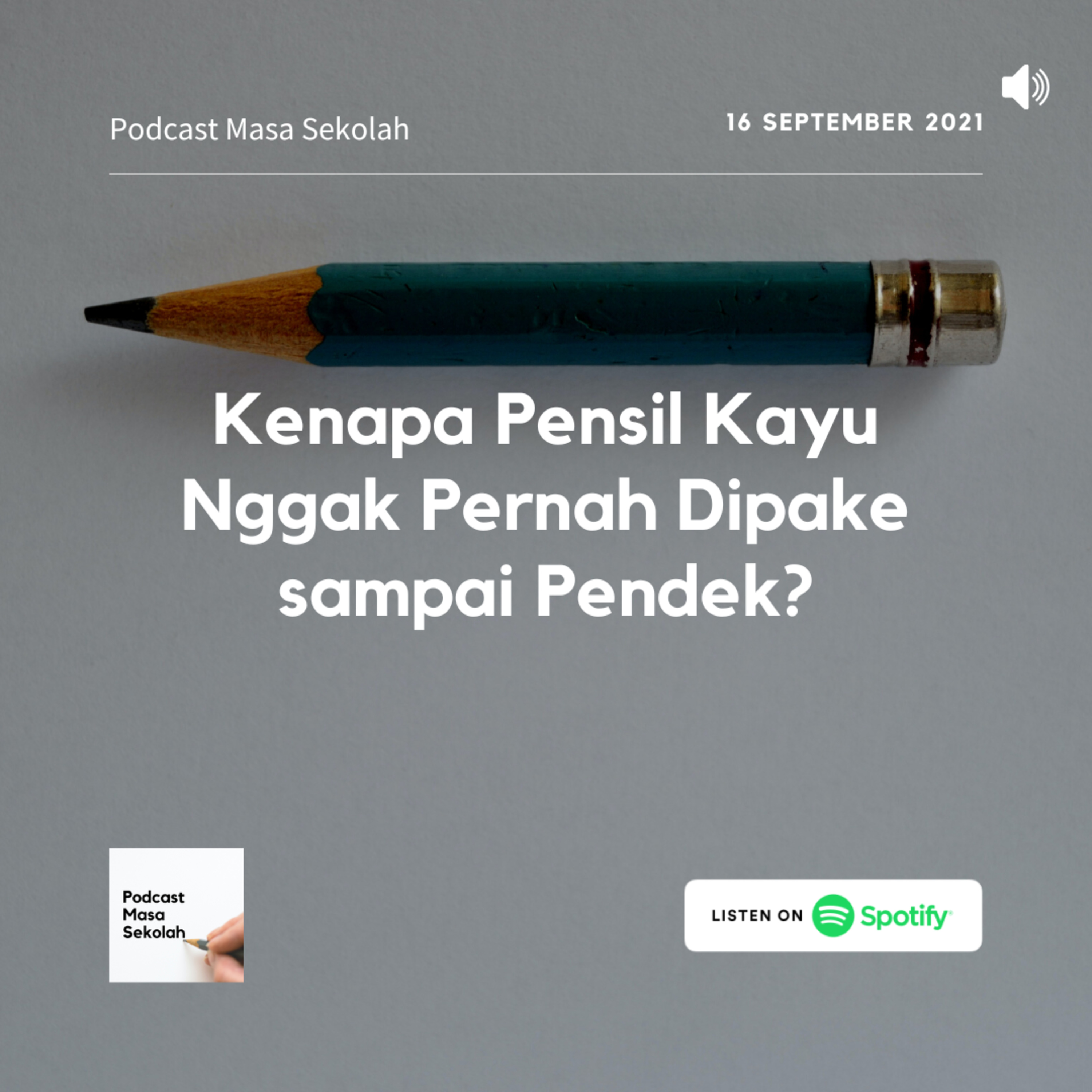 Podcast Masa Sekolah