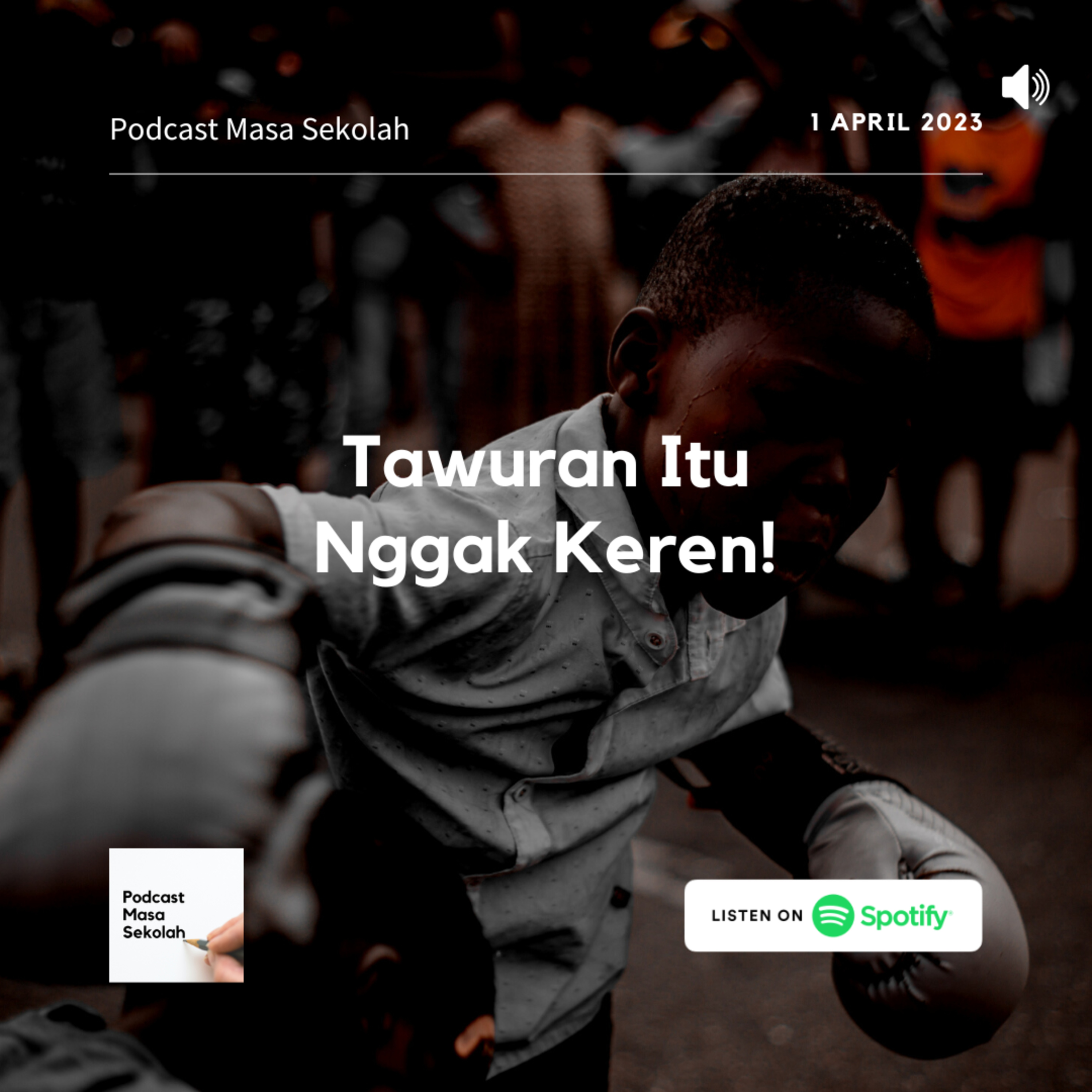 Podcast Masa Sekolah
