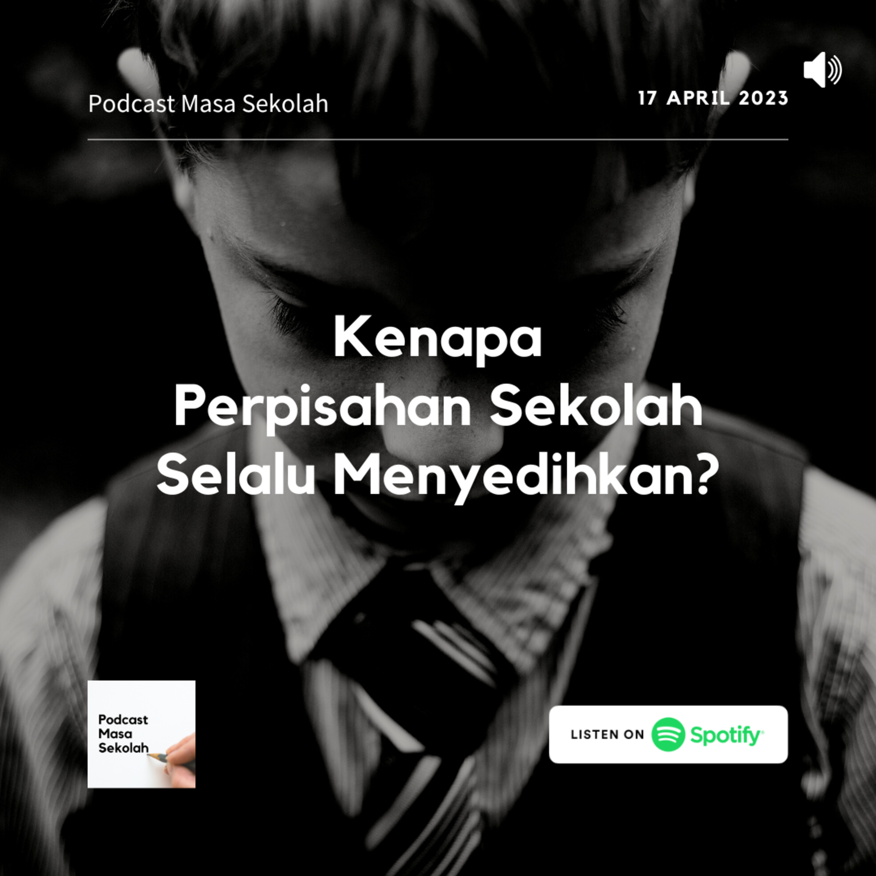 Podcast Masa Sekolah