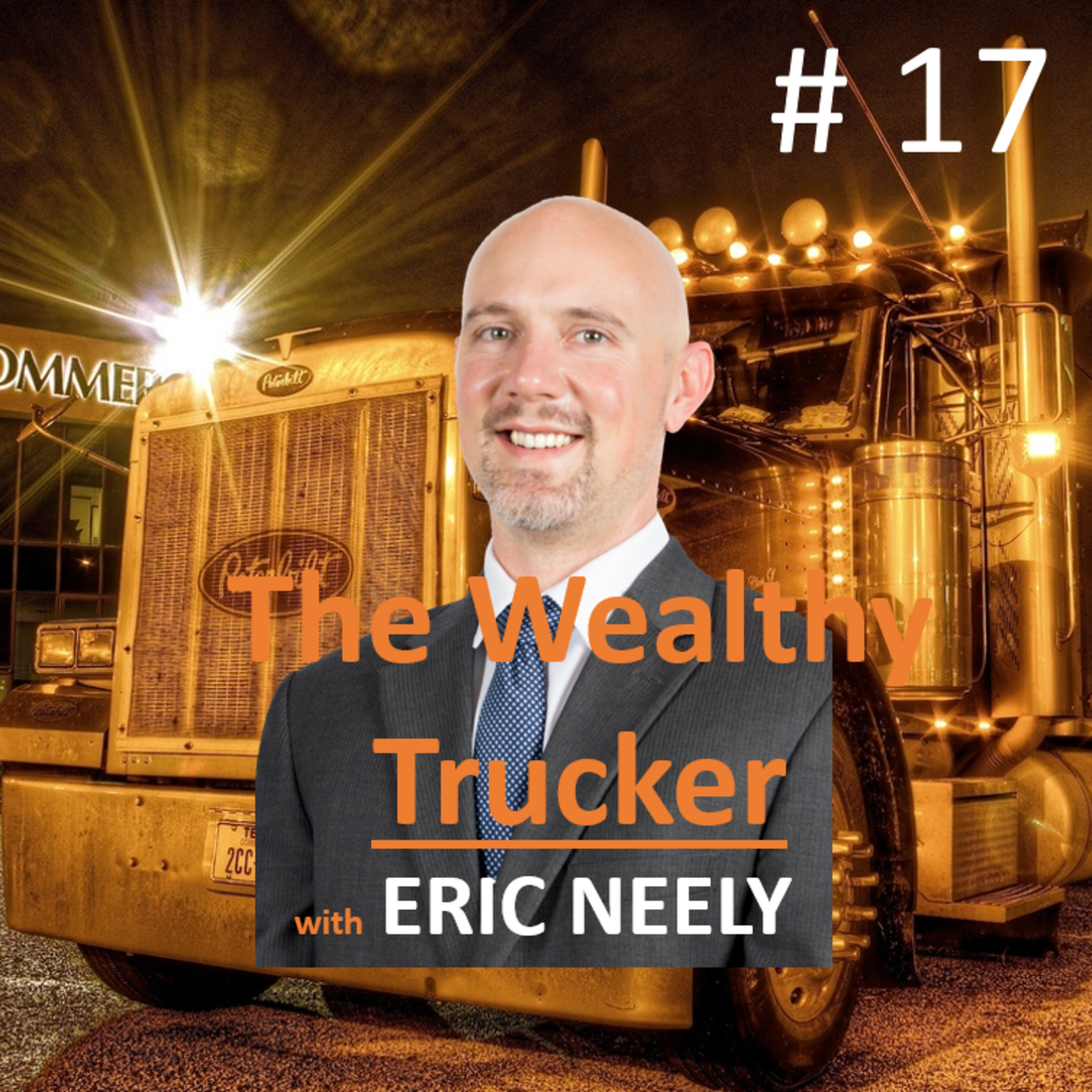 The Wealthy Trucker