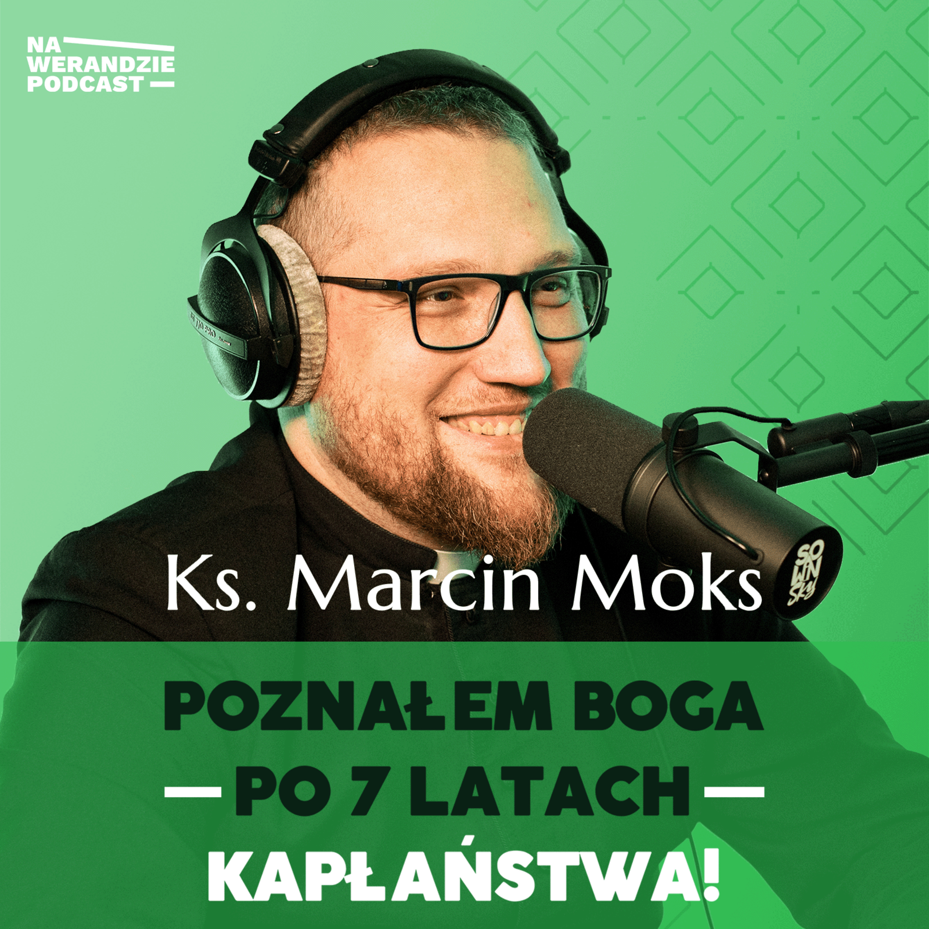 Bardzo chciałem być ojcem... i teraz nim jestem! [Na Werandzie Podcast #109] episode artwork