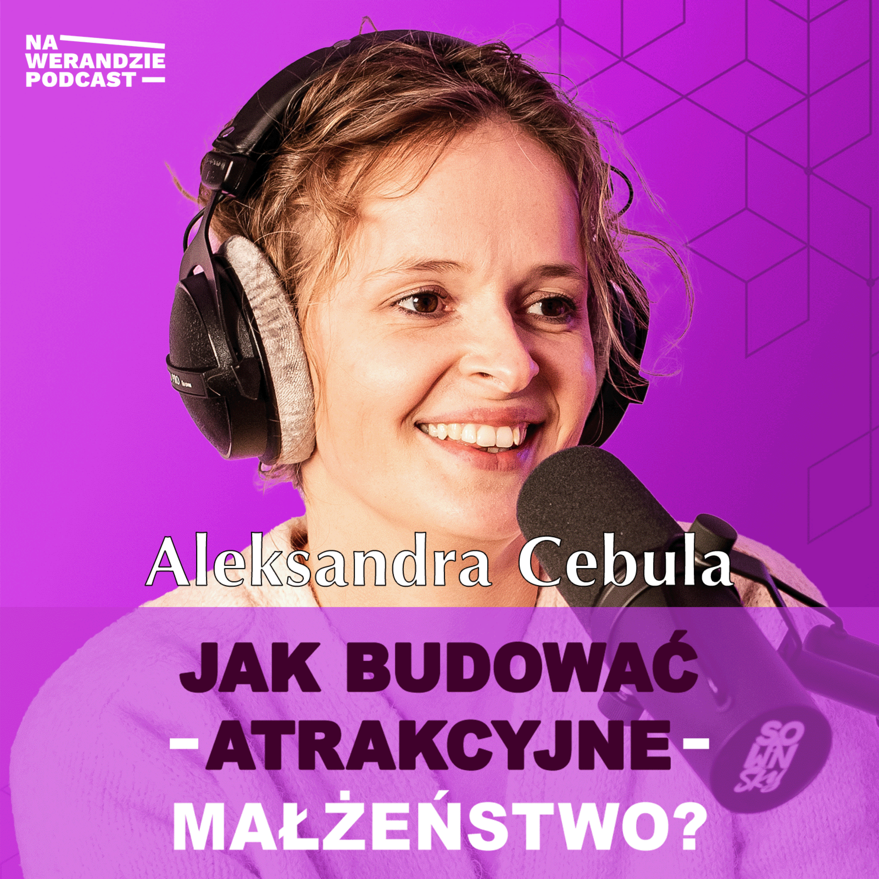 Seks jest prezentem ślubnym od Pana Boga... [Na Werandzie Podcast #143] episode artwork