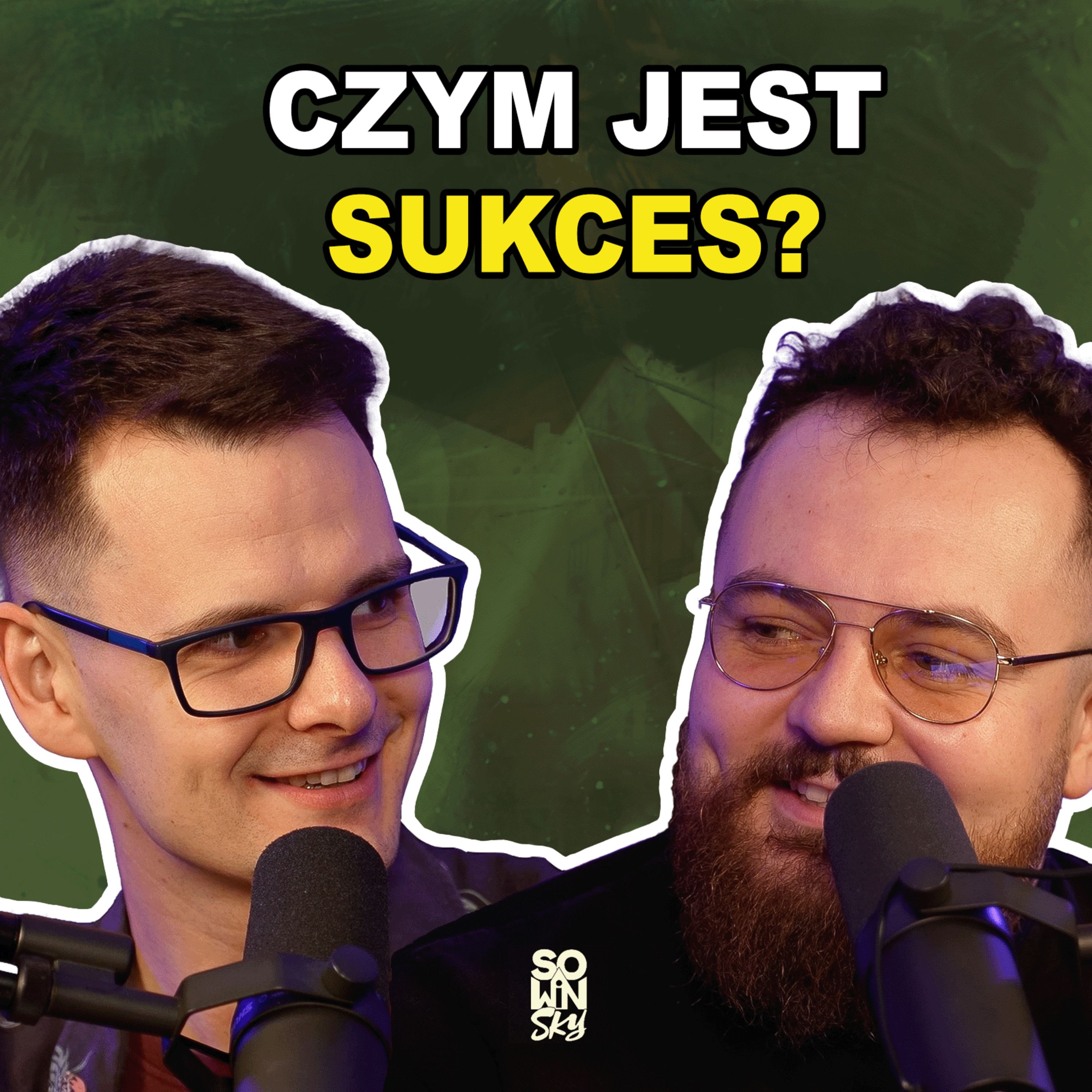 SOWINSKY Podcasts