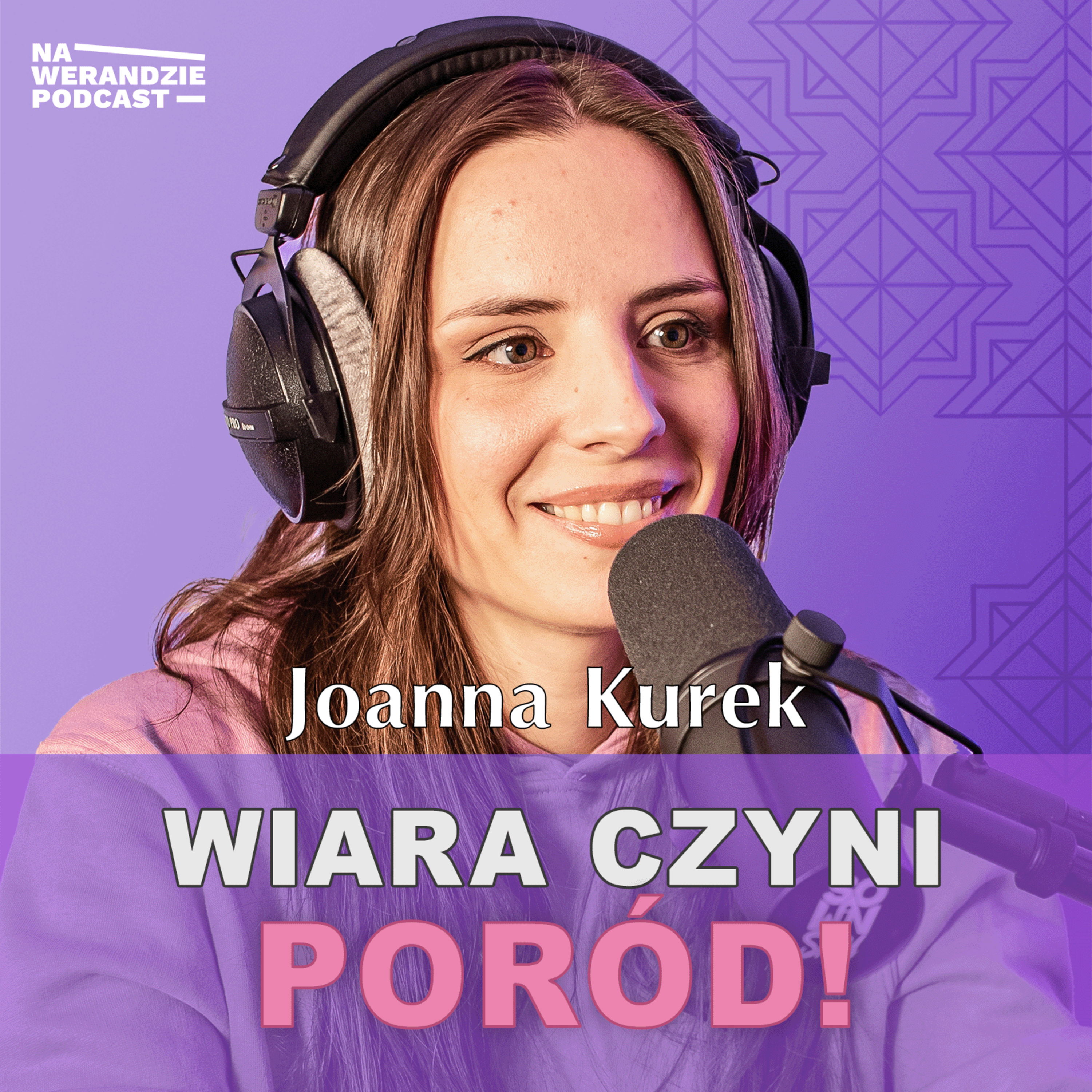 Jak poród może stać się głębokim i duchowym przeżyciem? [Na Werandzie Podcast 154] episode artwork