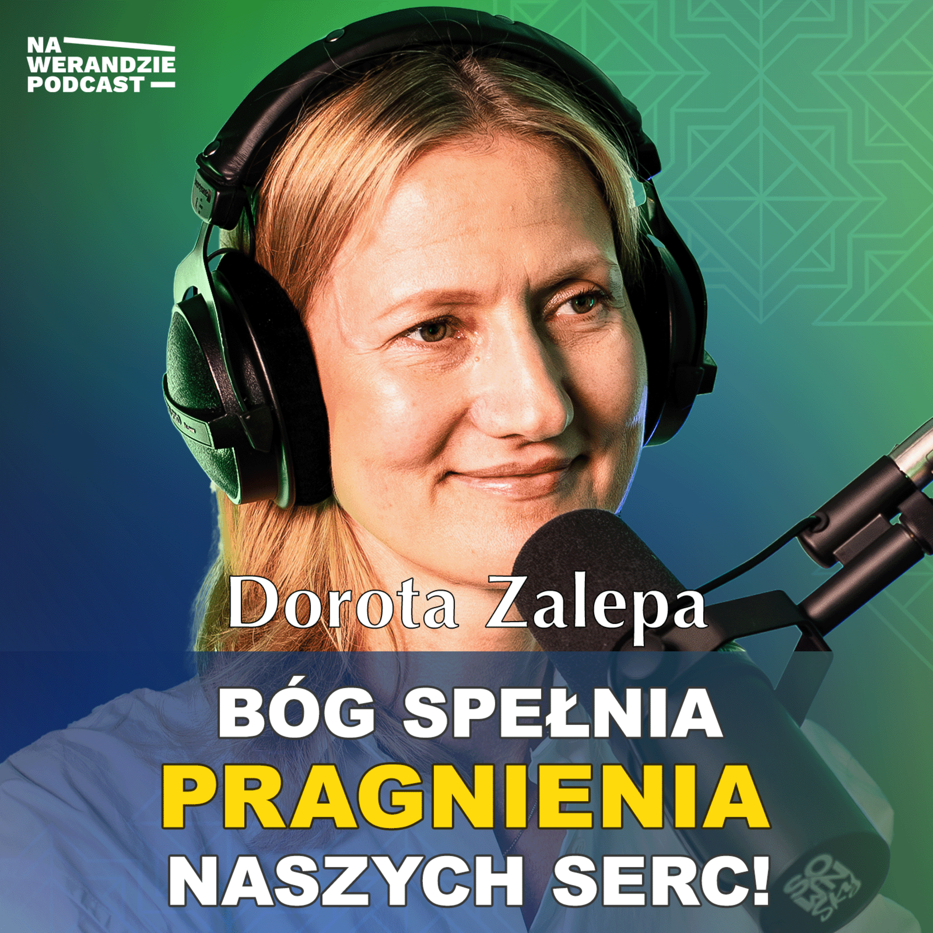 Chcę mówić o Bogu, nawet jeżeli ludzie się odwrócą... [Na Werandzie Podcast #171] episode artwork
