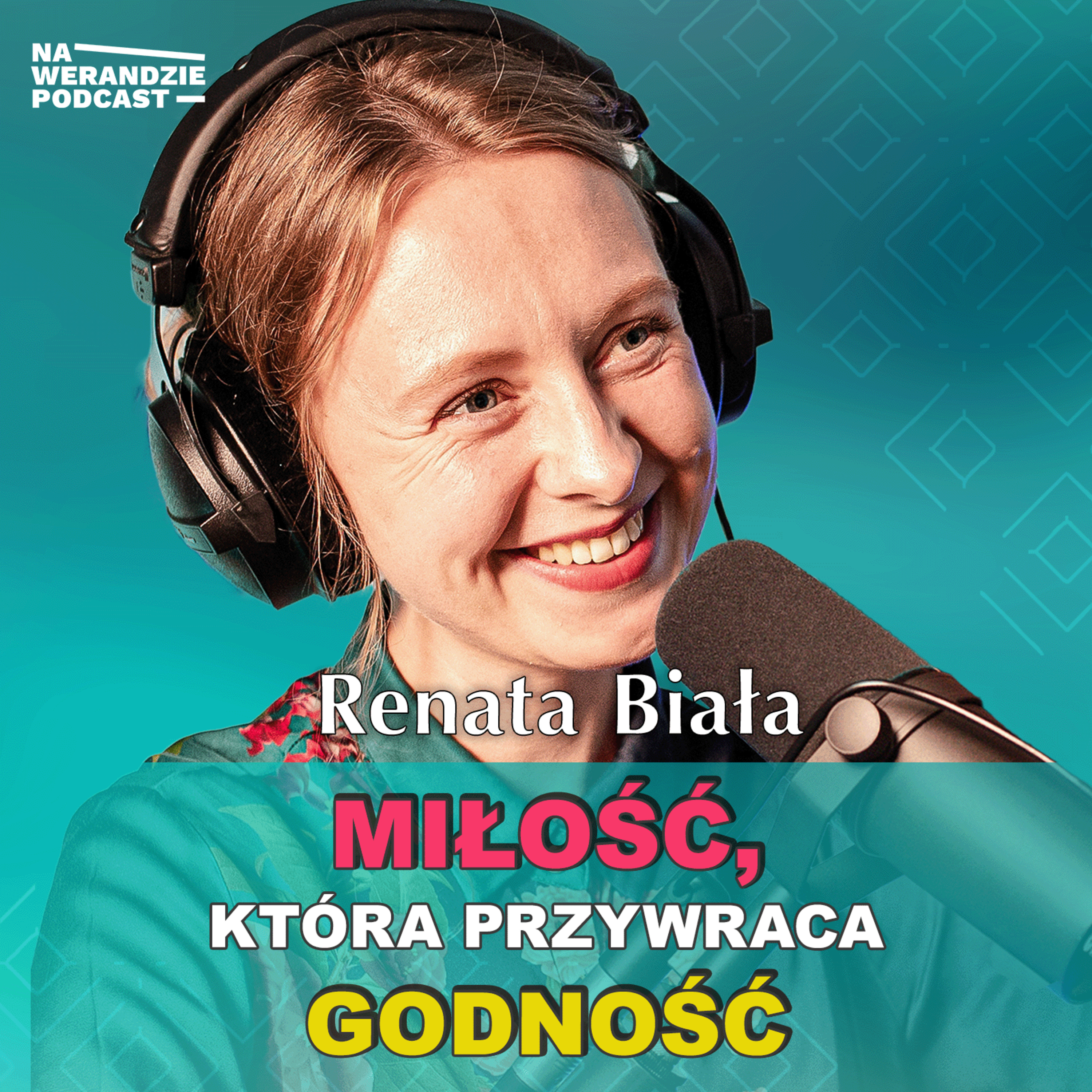 Odkryła sens i godność po największym kryzysie życia. Jak? [Na Werandzie Podcast #182] episode artwork