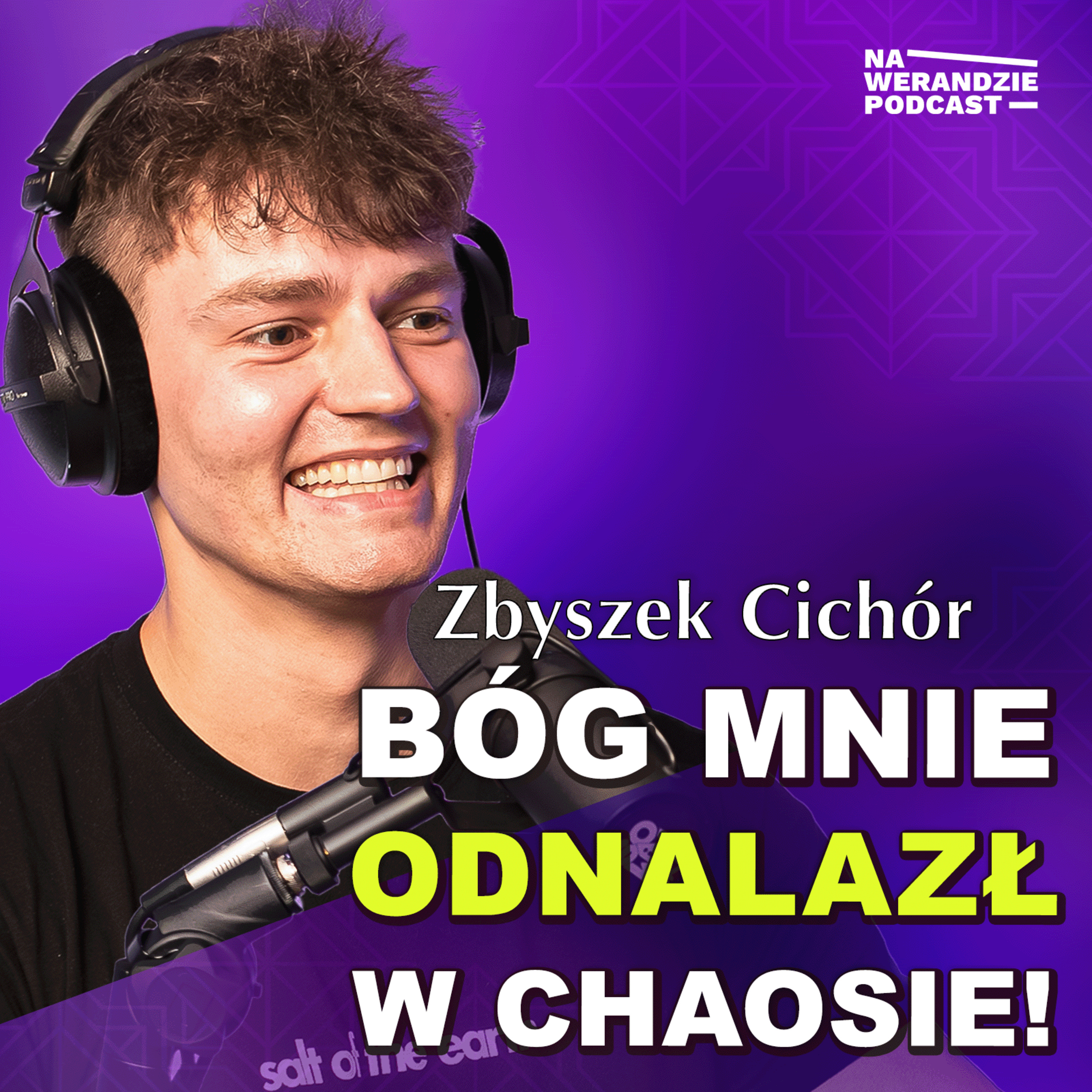 Sport, sukces, imprezy… myślałem, że to jest życie. Aż spotkałem Boga! [Na Werandzie Podcast #189] episode artwork