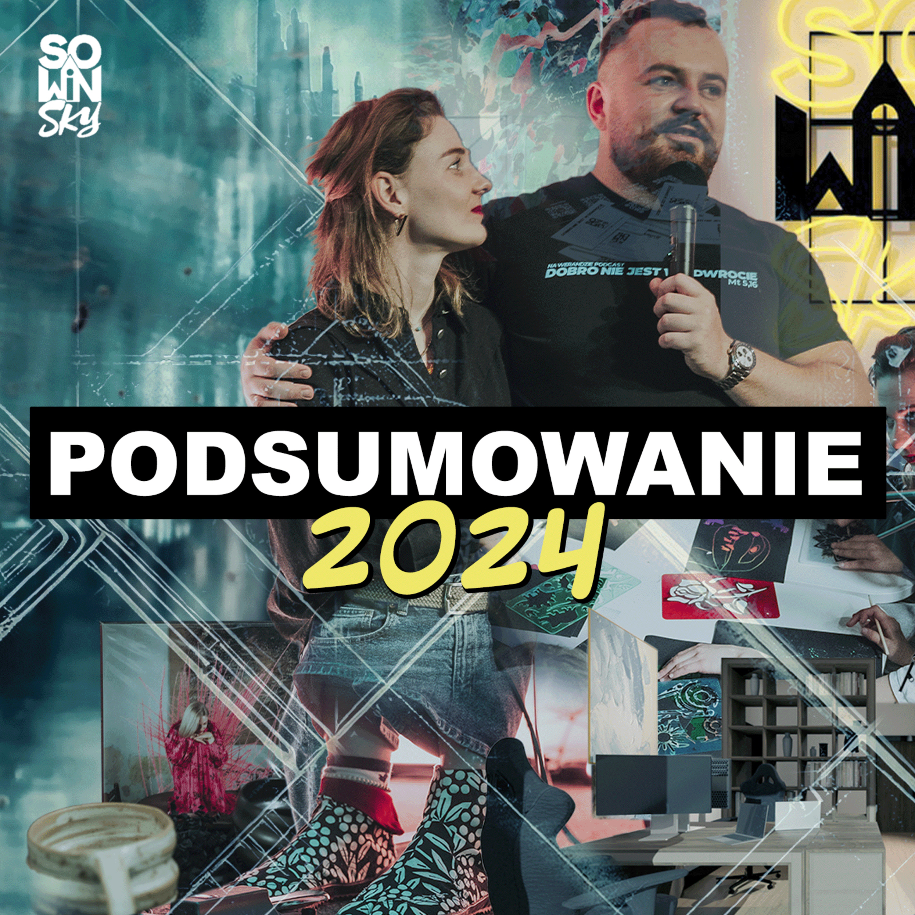 SOWINSKY Podcasts