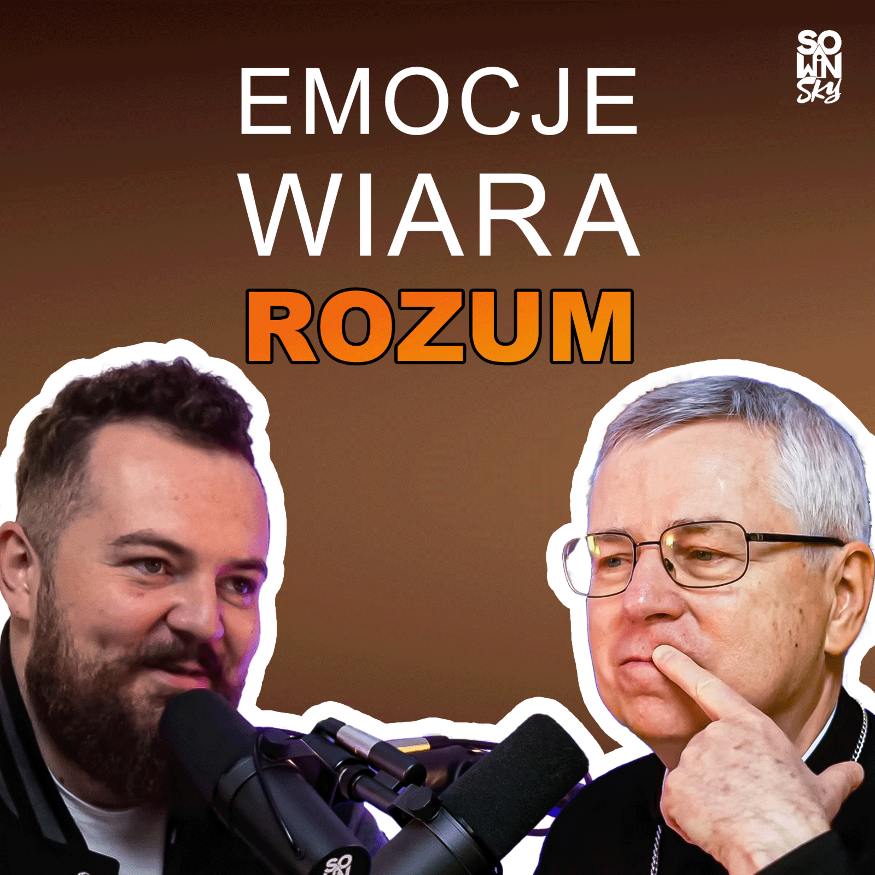 Emocje w wierze – tak czy nie? + Pentekostalizacja = zło? [SOWINSKY Podcast 79] episode artwork