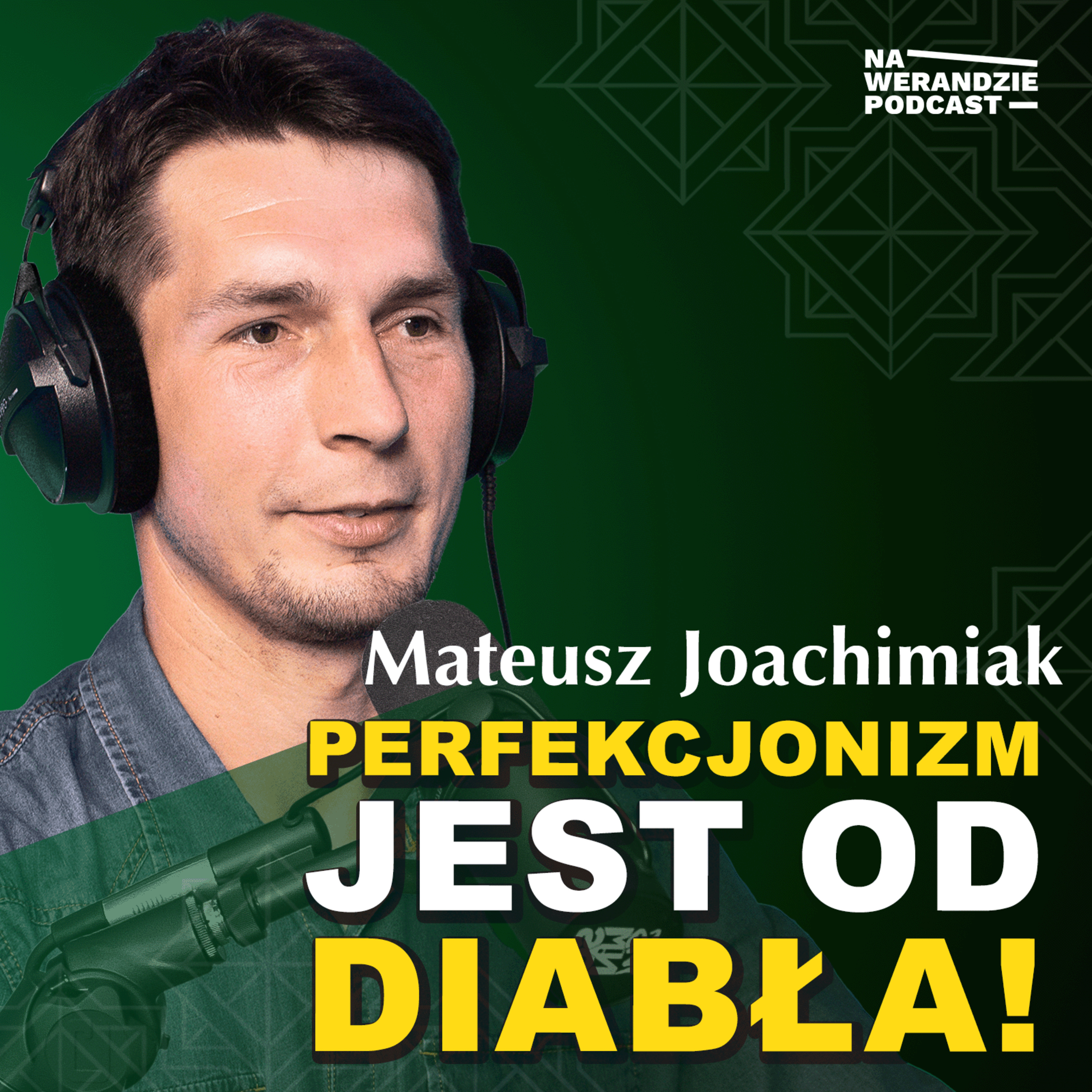 Wdzięczność jest moją odtrutką na perfekcjonizm... [Na Werandzie Podcast #237] episode artwork