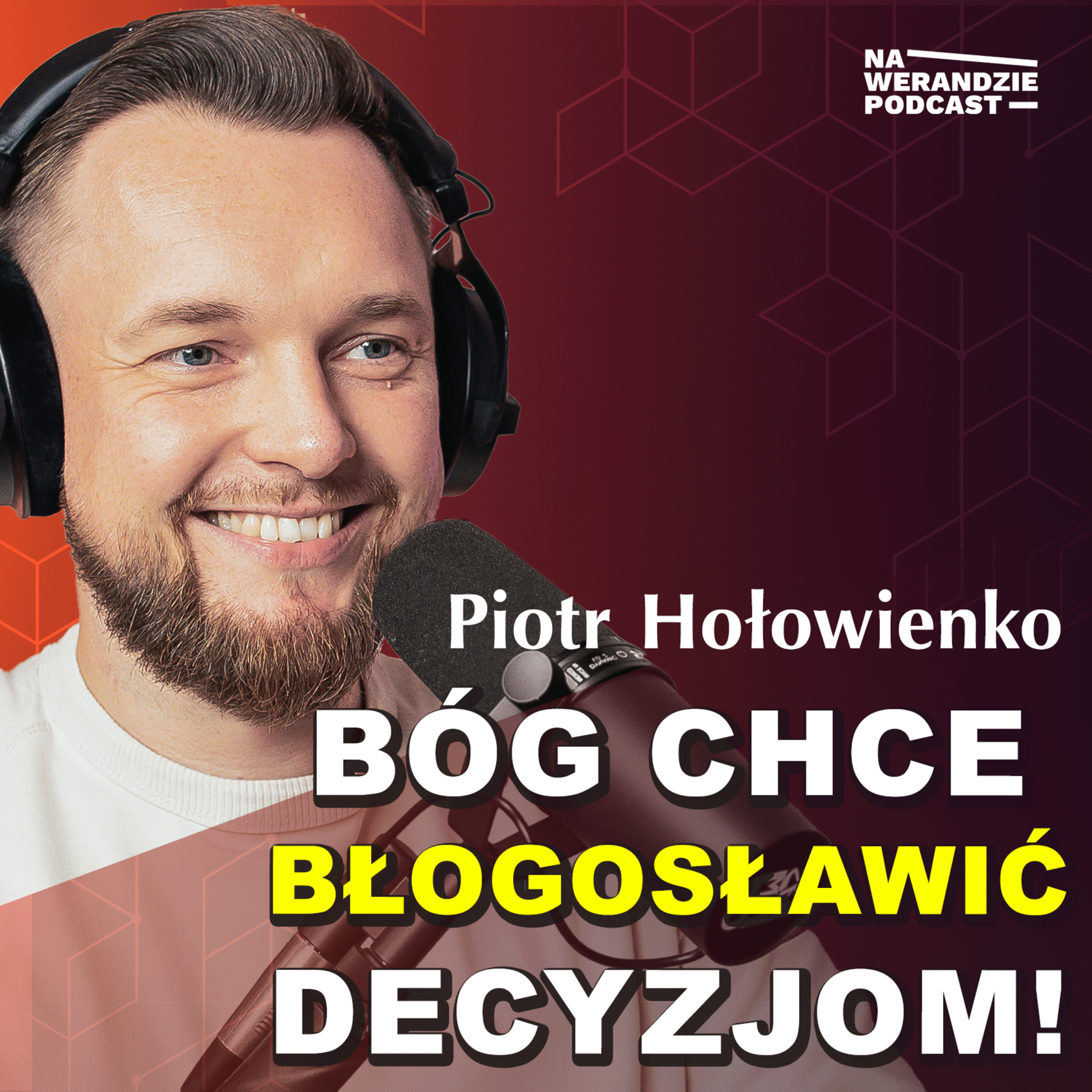 Jak odnaleźć swoje powołanie? Wypalenie, decyzje i sens życia [Na Werandzie Podcast #247] episode artwork