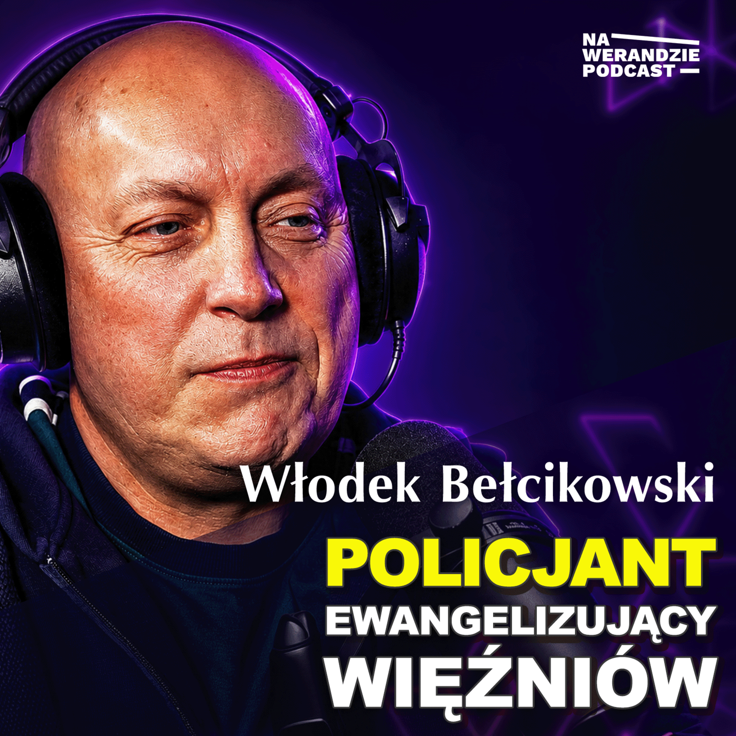 Głosił Jezusa więźniom. Potem stanął przed komisją… [Na Werandzie Podcast #263] episode artwork