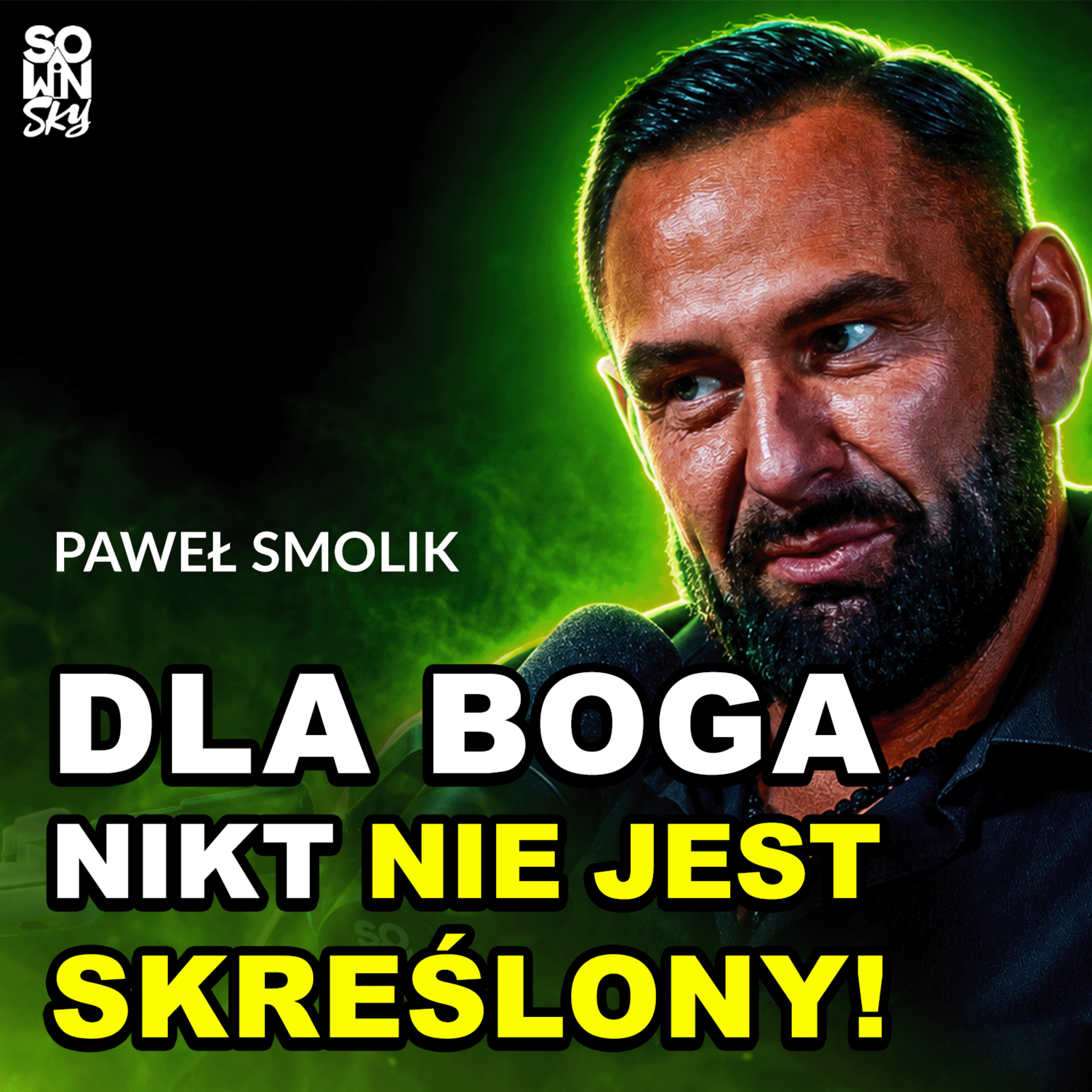 Wytatuowany kulturysta nie pasuje do wiary? [SOWINSKY Podcast 135] episode artwork