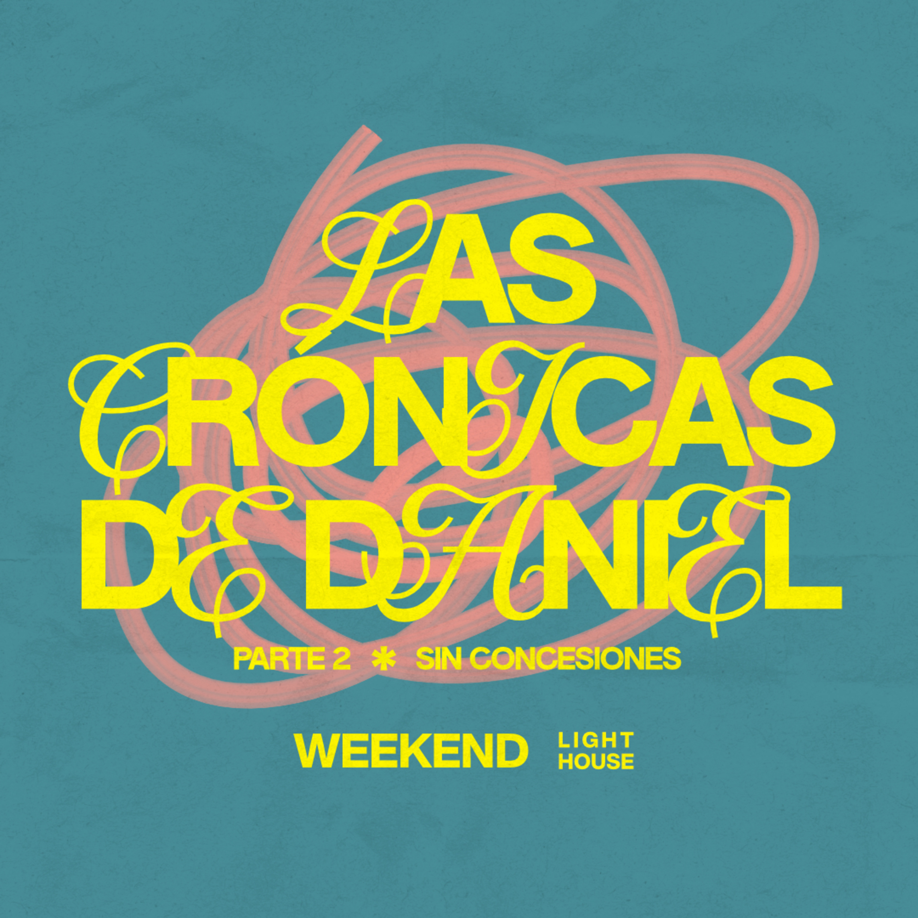 Las Crónicas De Daniel (parte 2) - LIGHTHOUSE episode artwork