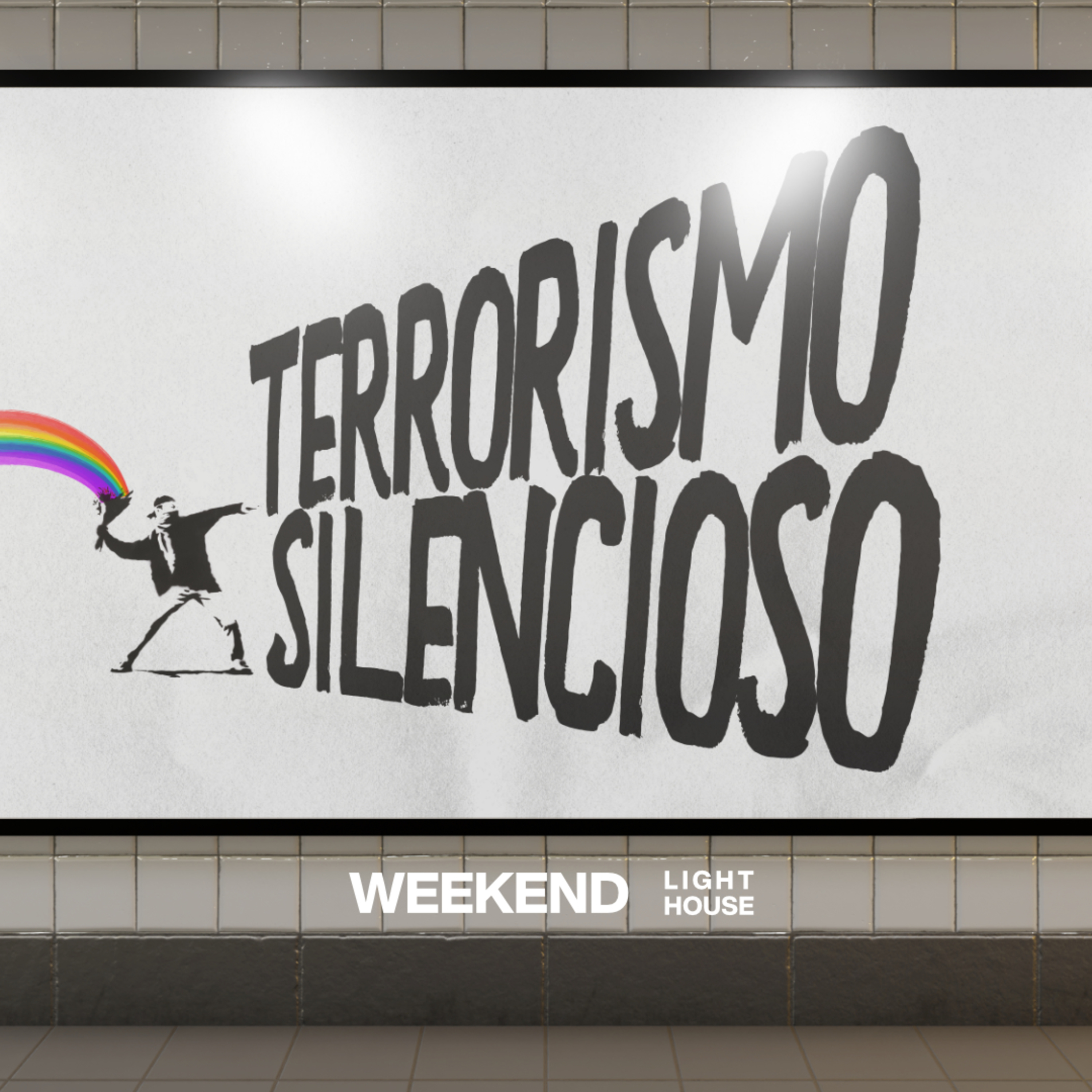 Terrorismo Silencioso - LIGHTHOUSE episode artwork