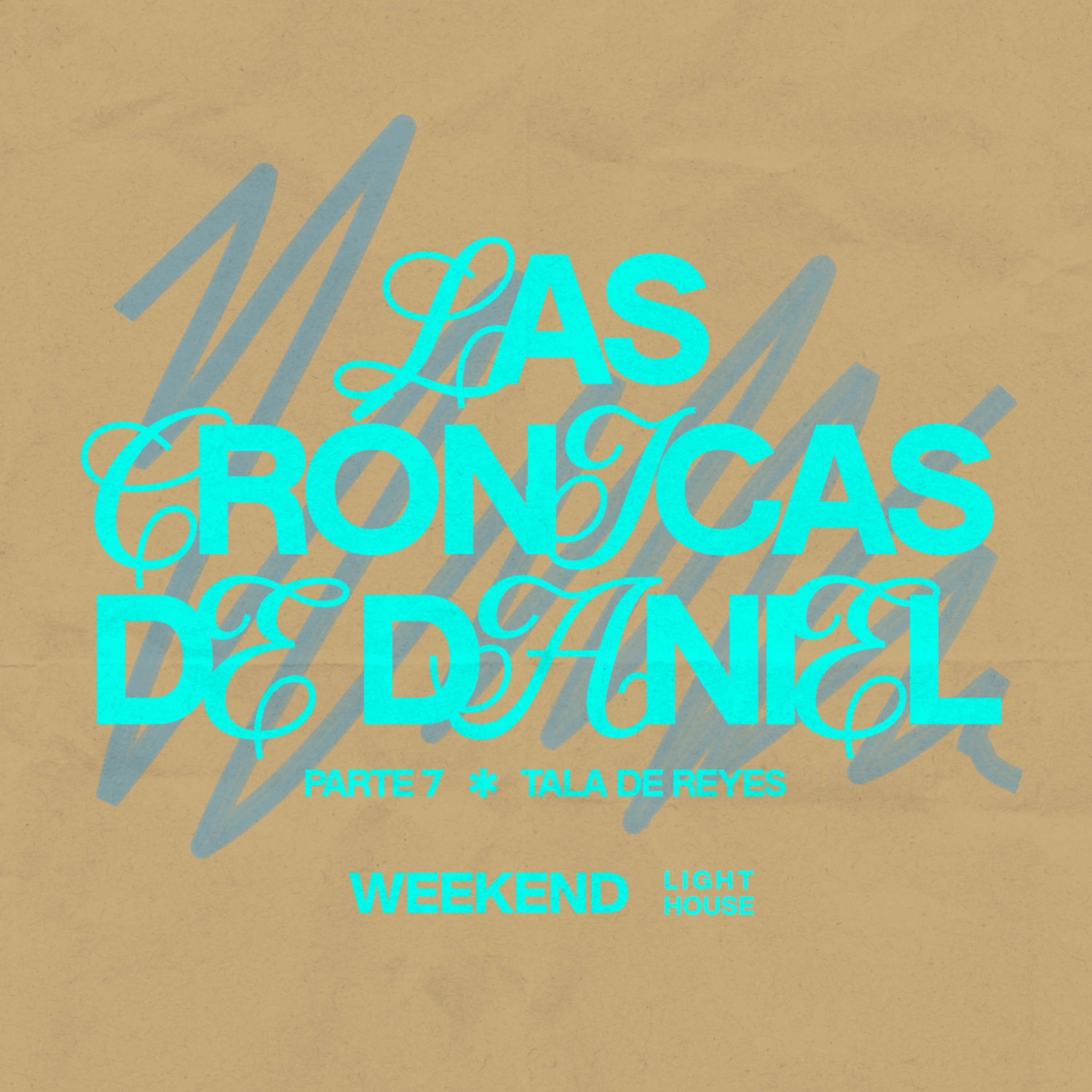 Las Crónicas De Daniel (parte 7) - LIGHTHOUSE episode artwork